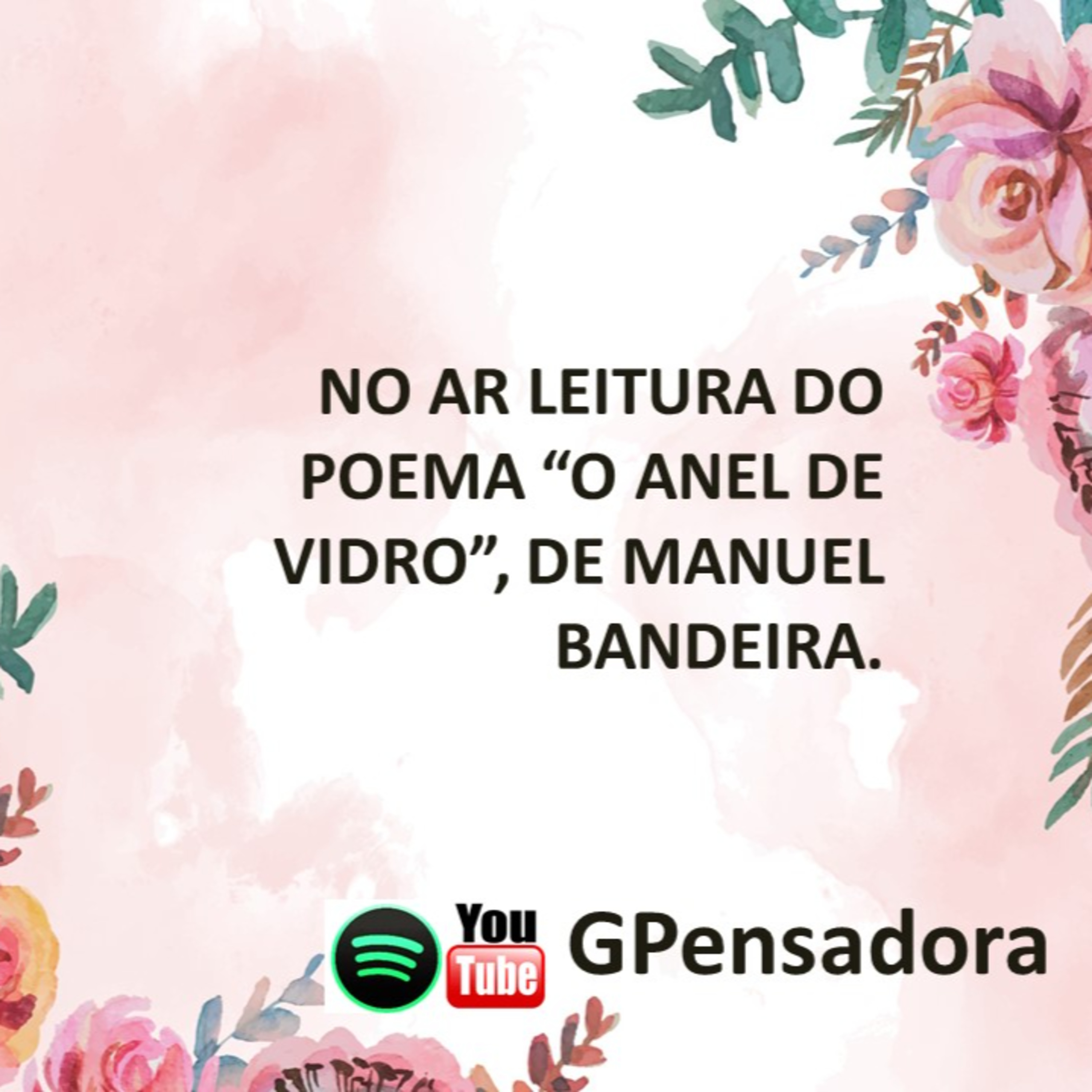 Pílula Poética: leitura do poema “O anel de vidro”, de Manuel Bandeira episode artwork
