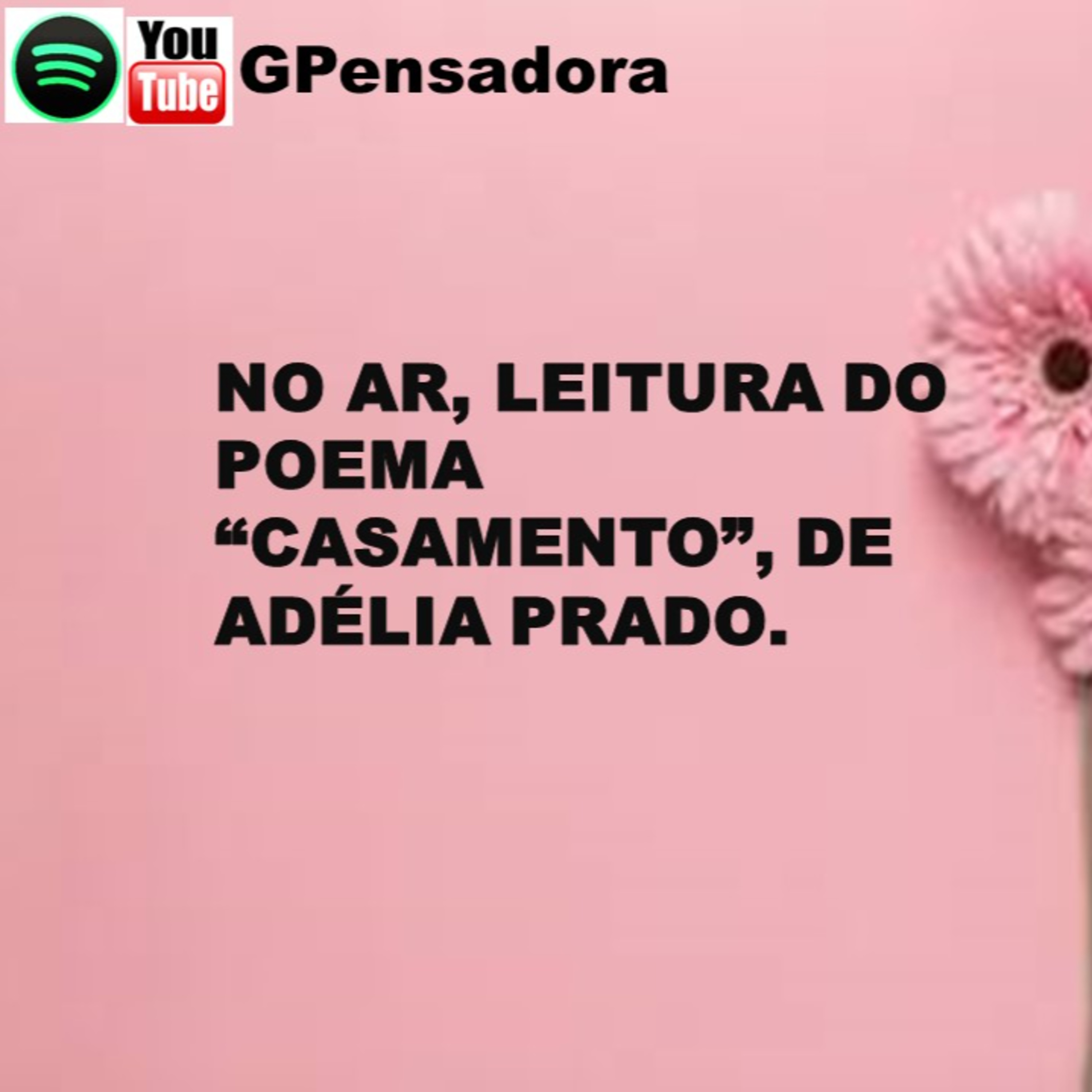 Pílula Poética: leitura do poema “Casamento”, de Adélia Prado episode artwork