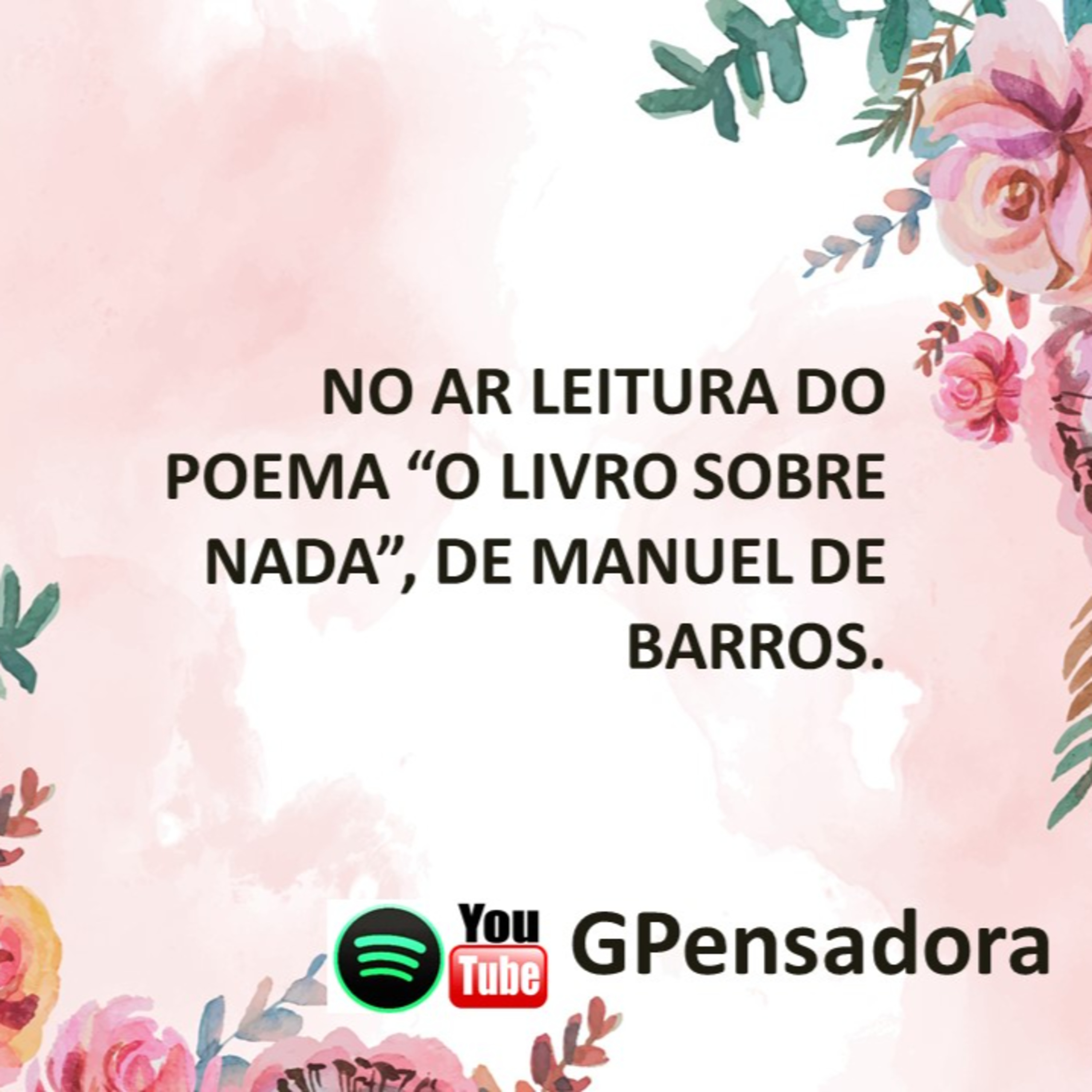 Leitura do poema “O livro sobre nada”, de Manoel de Barros episode artwork