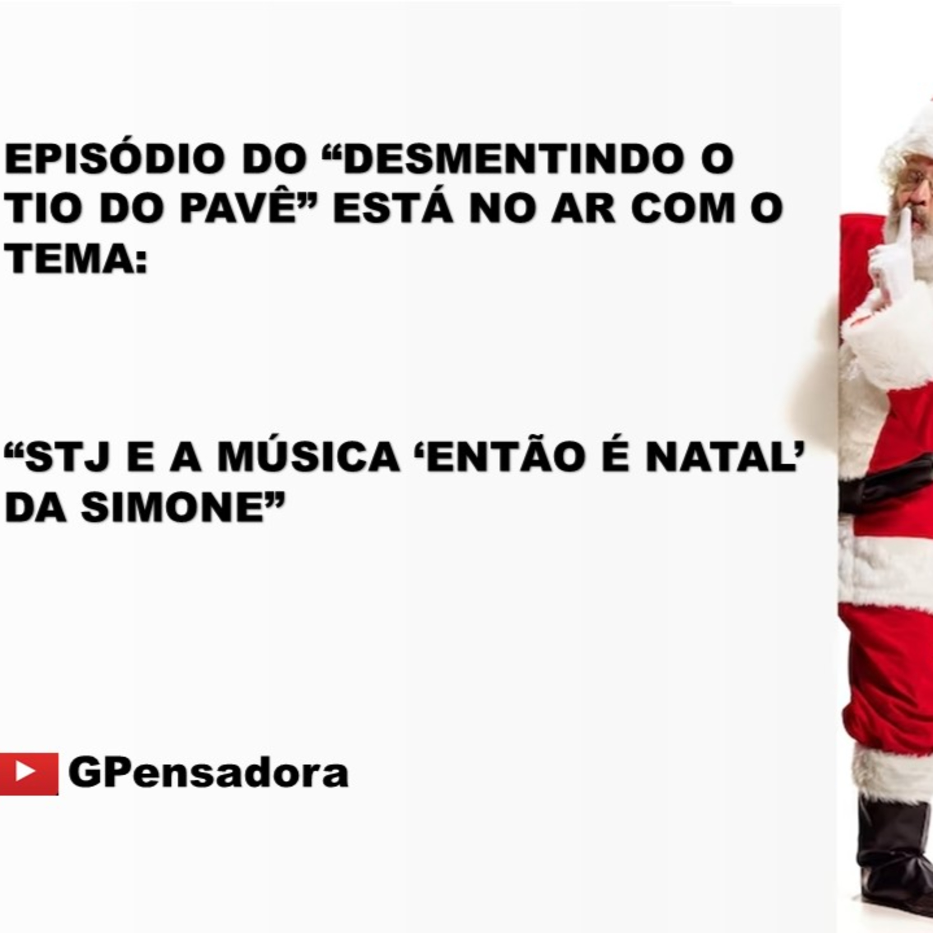 Desmentindo o tio do pavê: STJ e a música “Então é natal”, da Simone episode artwork