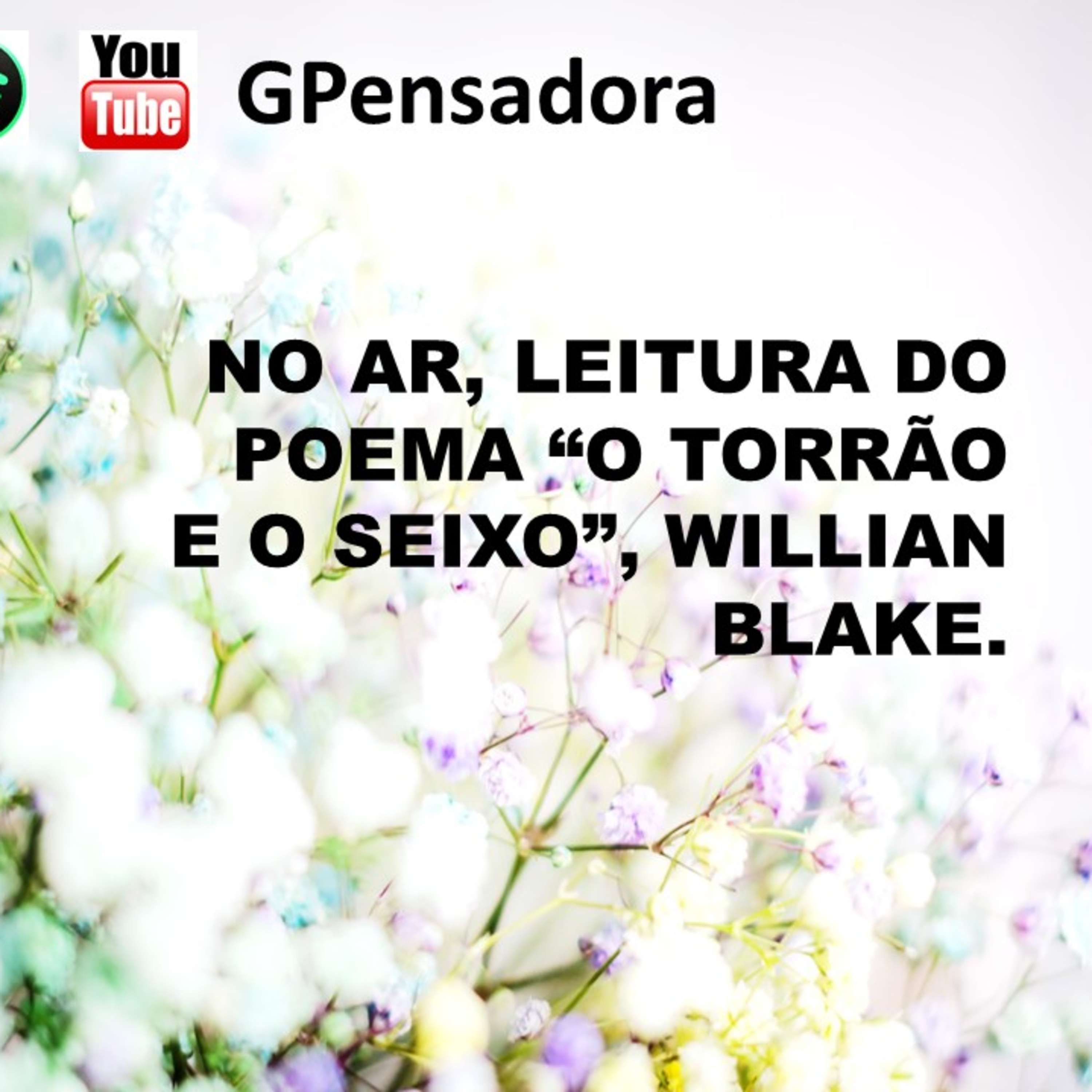 Pílula Poética: leitura do poema “O torrão e o seixo”, de Willian Blake episode artwork
