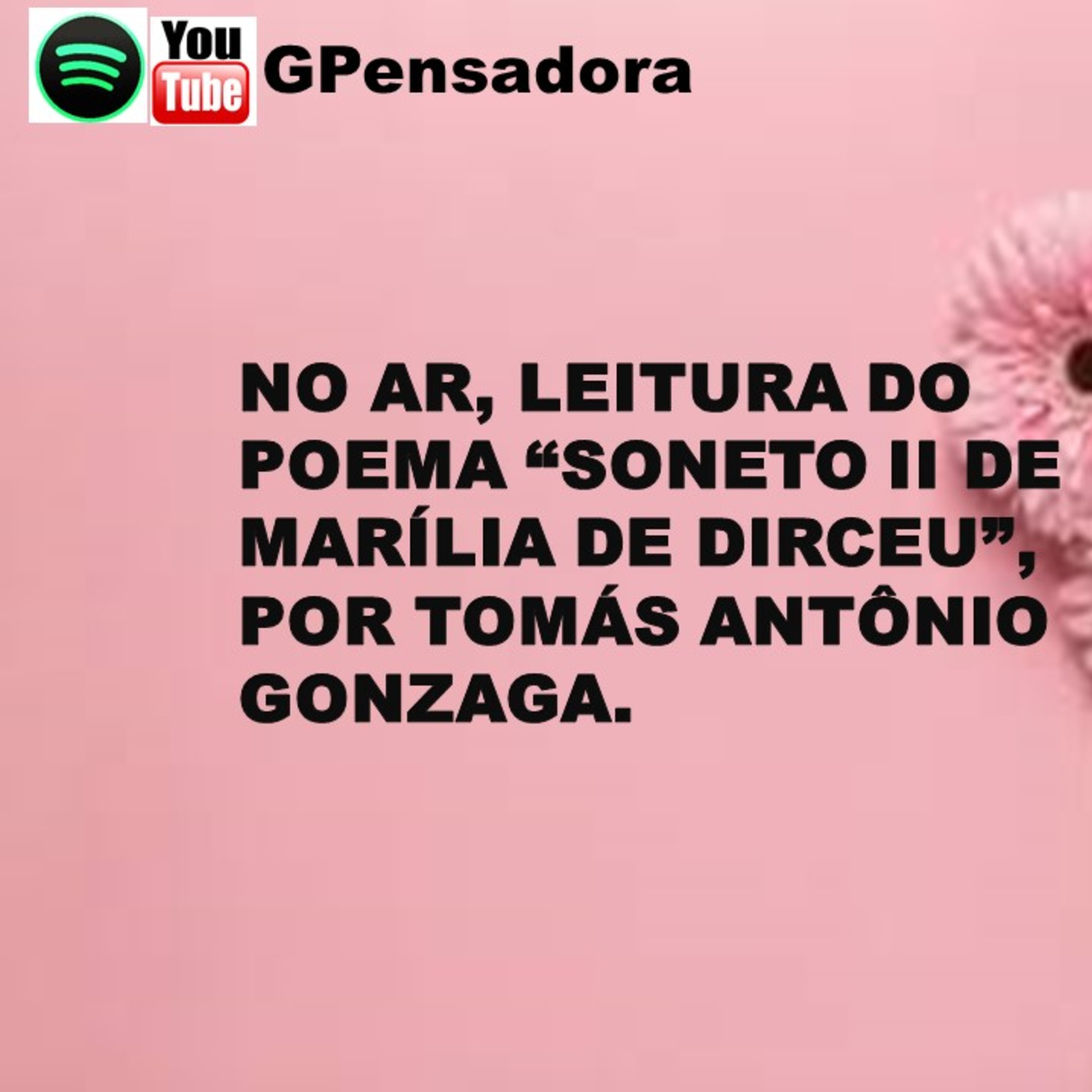 Pílula Poética: leitura do poema “Soneto II, Marília de Dirceu”, de Tomás Antônio Gonzaga episode artwork