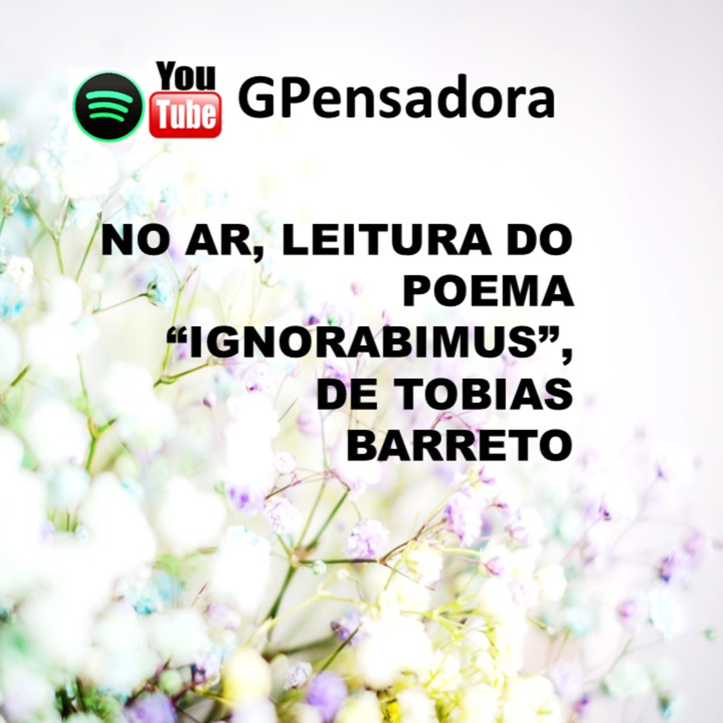 Pílula Poética: leitura do poema “Ignorabimus”, de Tobias Barreto episode artwork