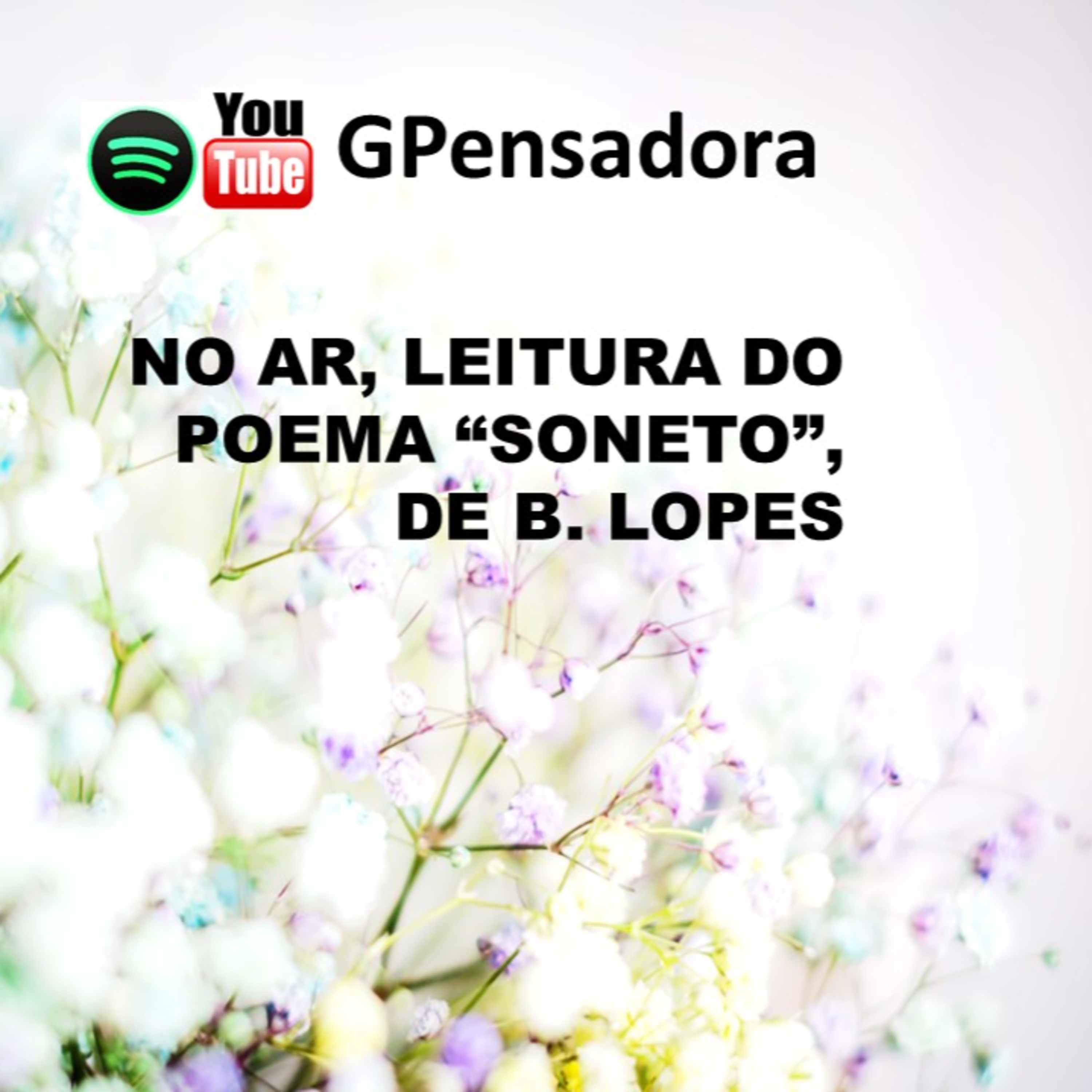 Pílula Poética: leitura do poema “Soneto”, de B. Lopes episode artwork