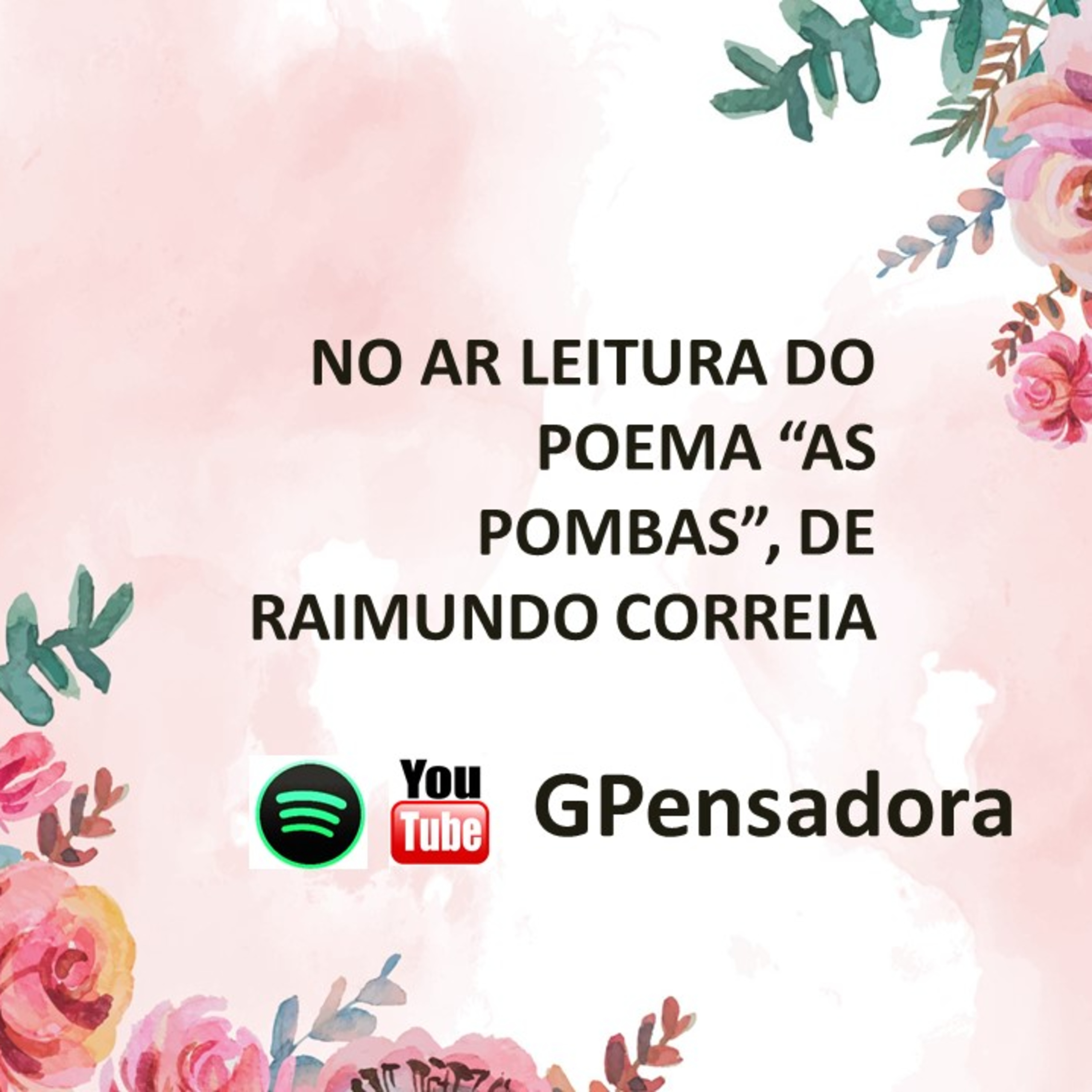 Pílula Poética: leitura do poema “As pombas”, de Raimundo Correia episode artwork