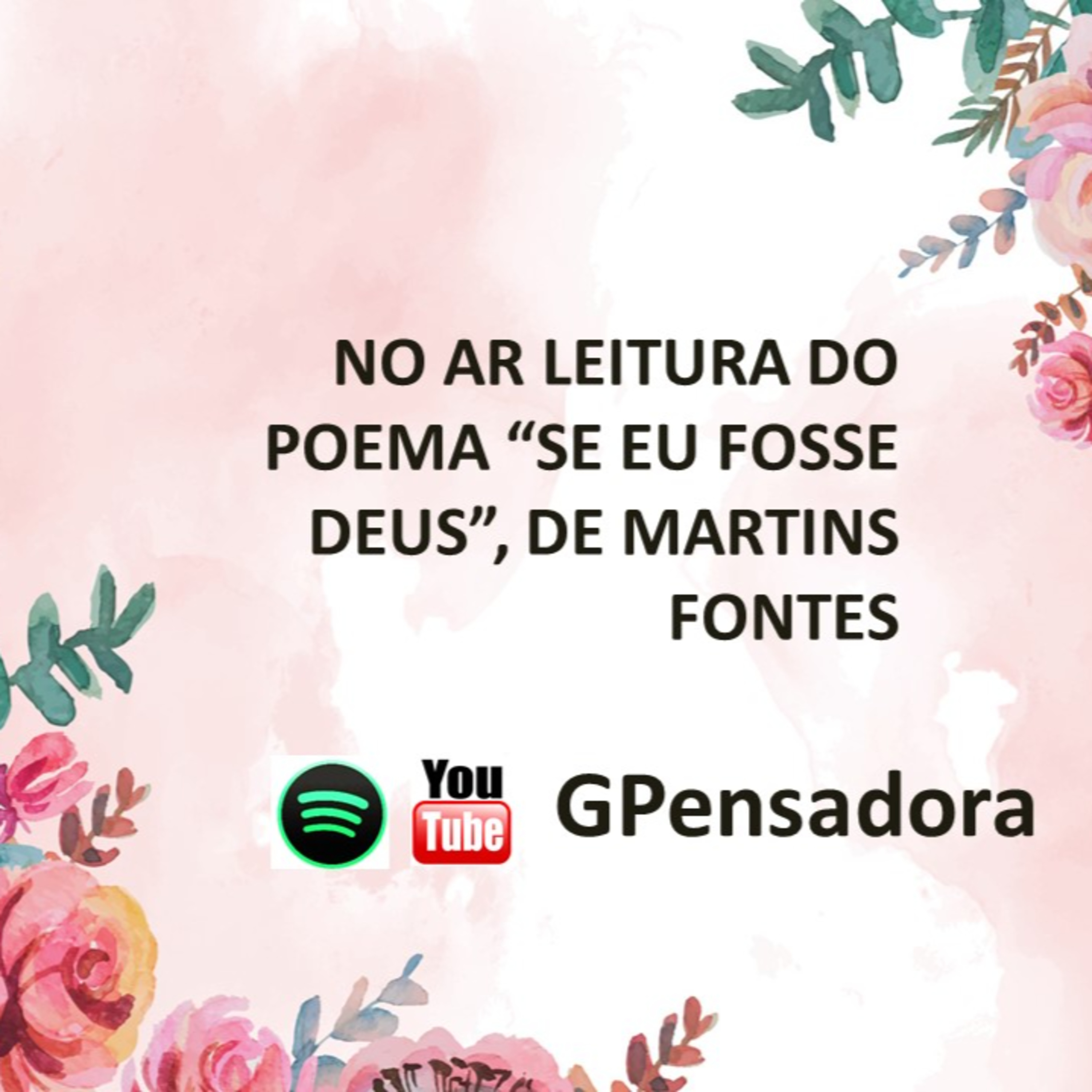 Pílula Poética: leitura do poema “Se eu fosse Deus”, de Martins Fontes episode artwork