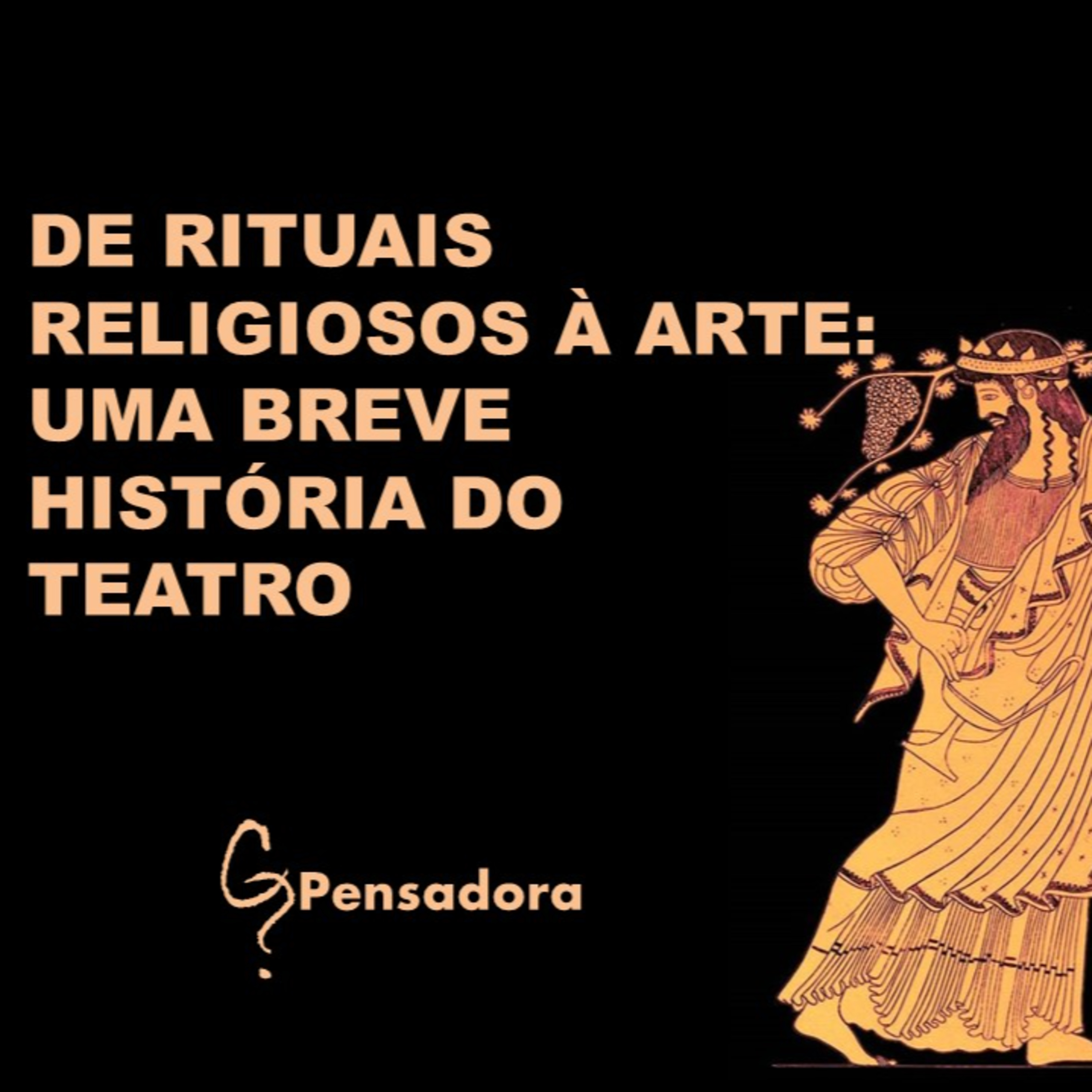 Especial Shakespeare: de rituais religiosos à arte. Uma breve história do teatro episode artwork