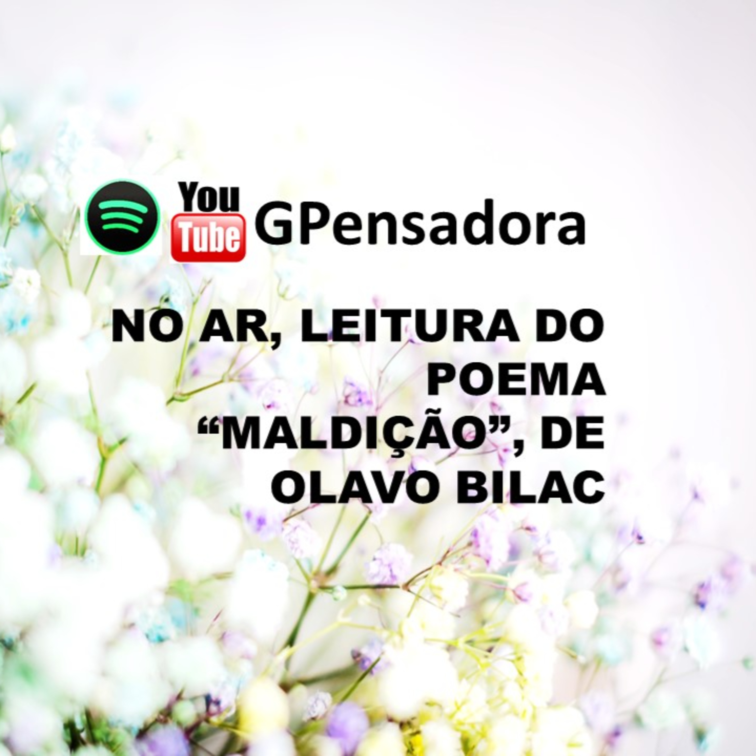 Pílula Poética: leitura do poema “Maldição”, de Olavo Bilac episode artwork