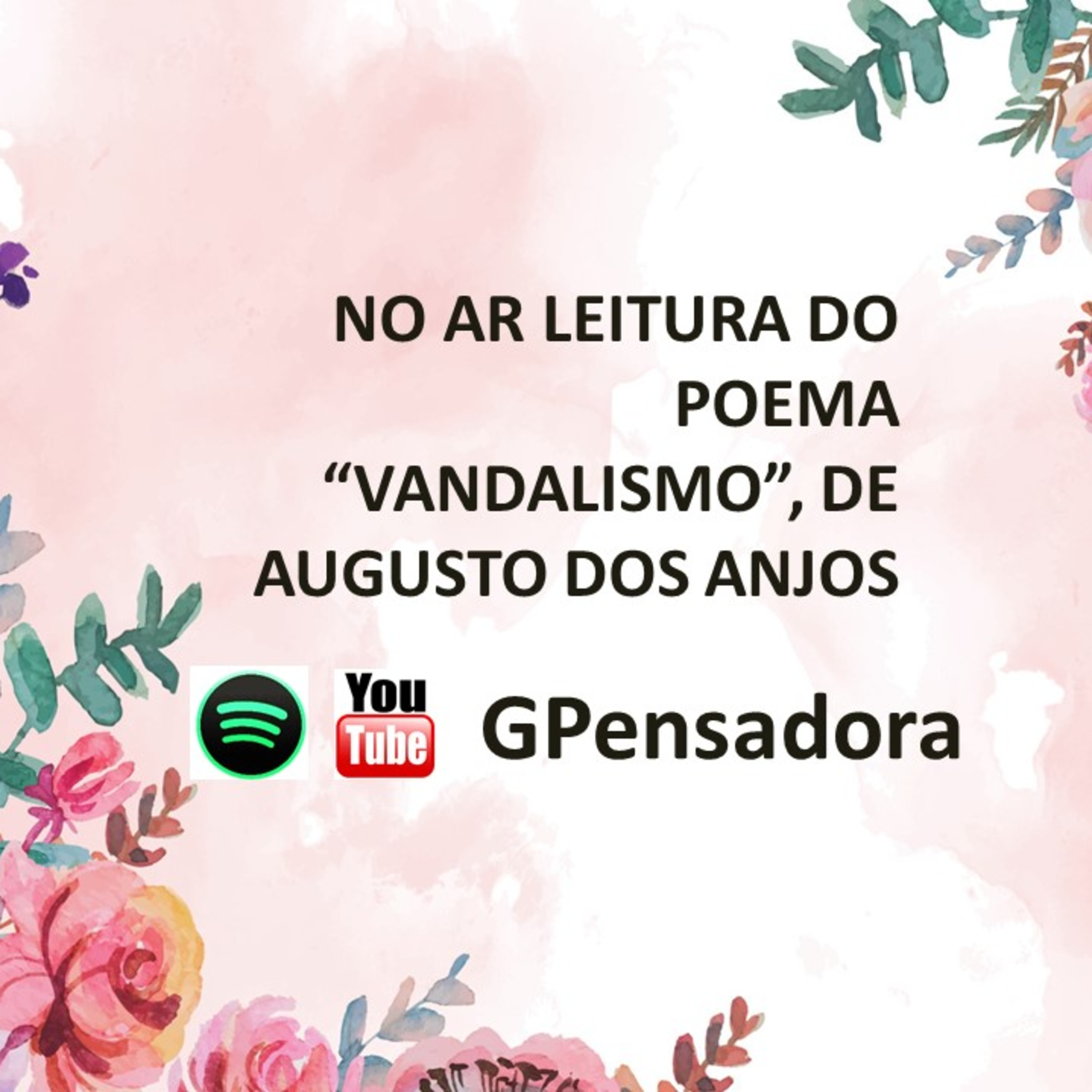 Pílula Poética: leitura do poema “Vandalismo”, de Augusto dos Anjos episode artwork