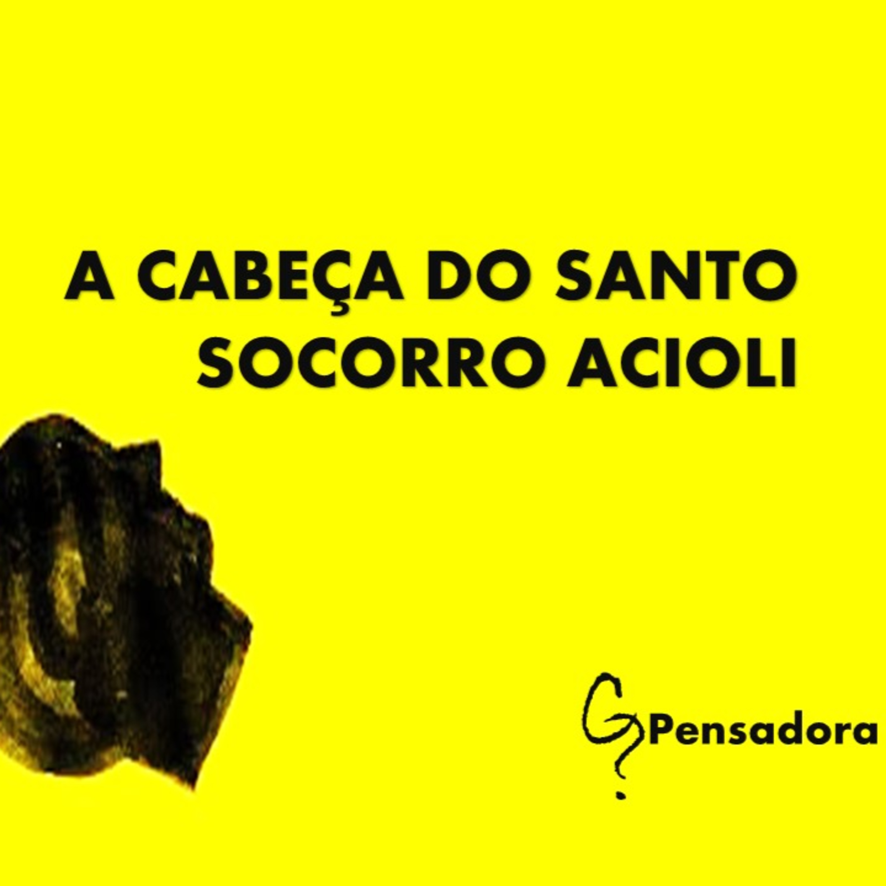 Repertório: “A cabeça do santo”, de Socorro Acioli episode artwork