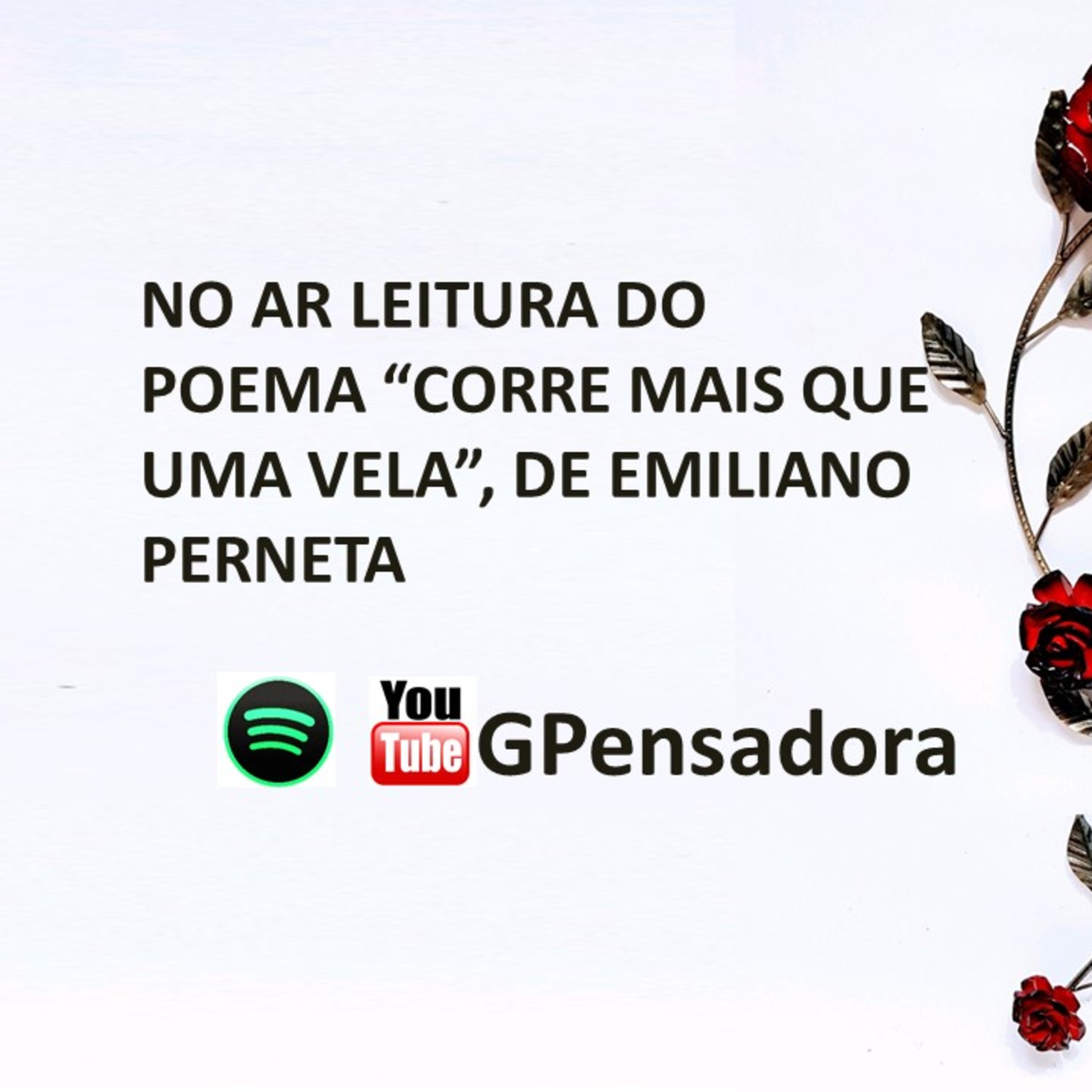 Leitura do poema “Corre mais que uma vela”, de Emiliano Perneta episode artwork