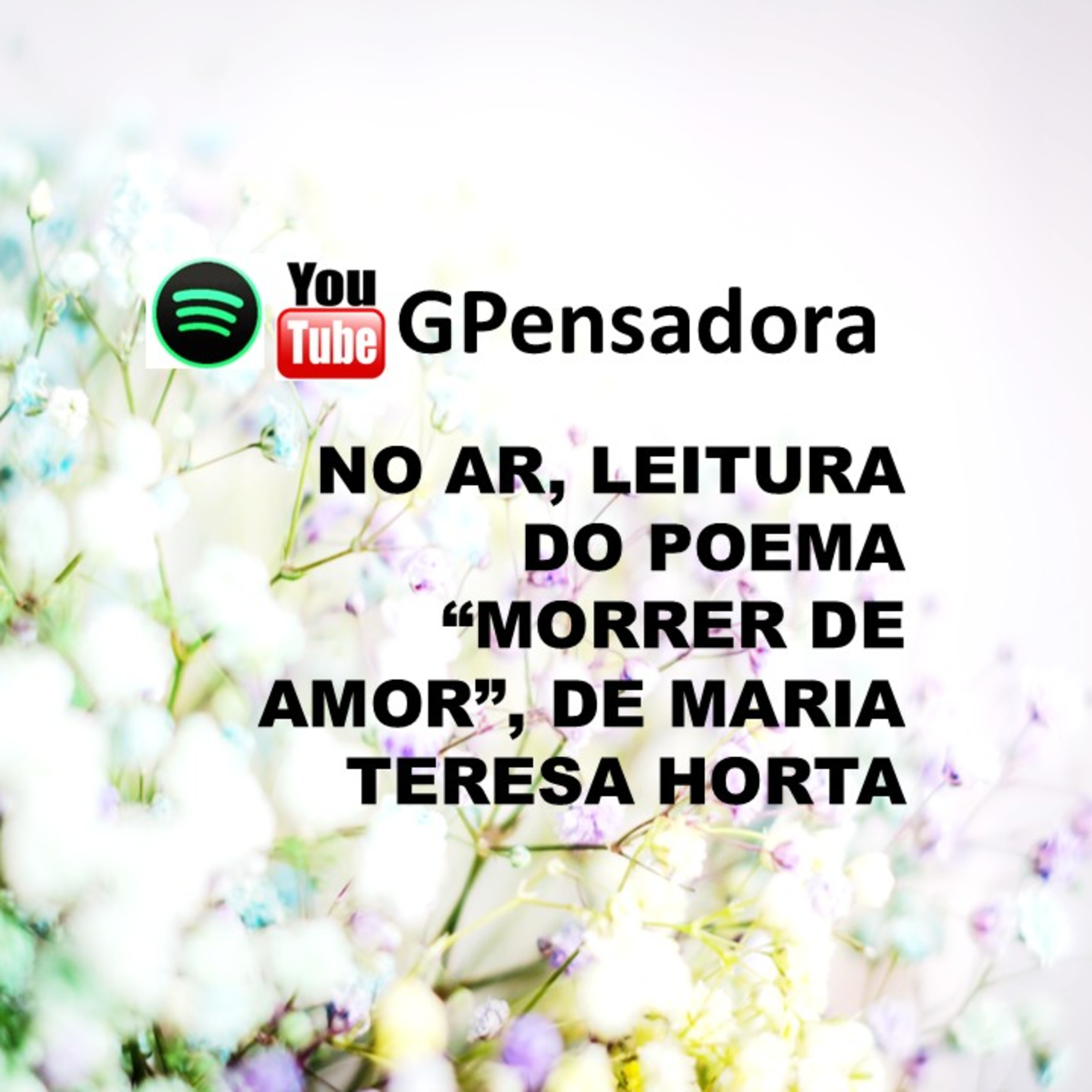 Pílula Poética: leitura do poema “Morrer de amor”, de Maria Teresa Horta episode artwork