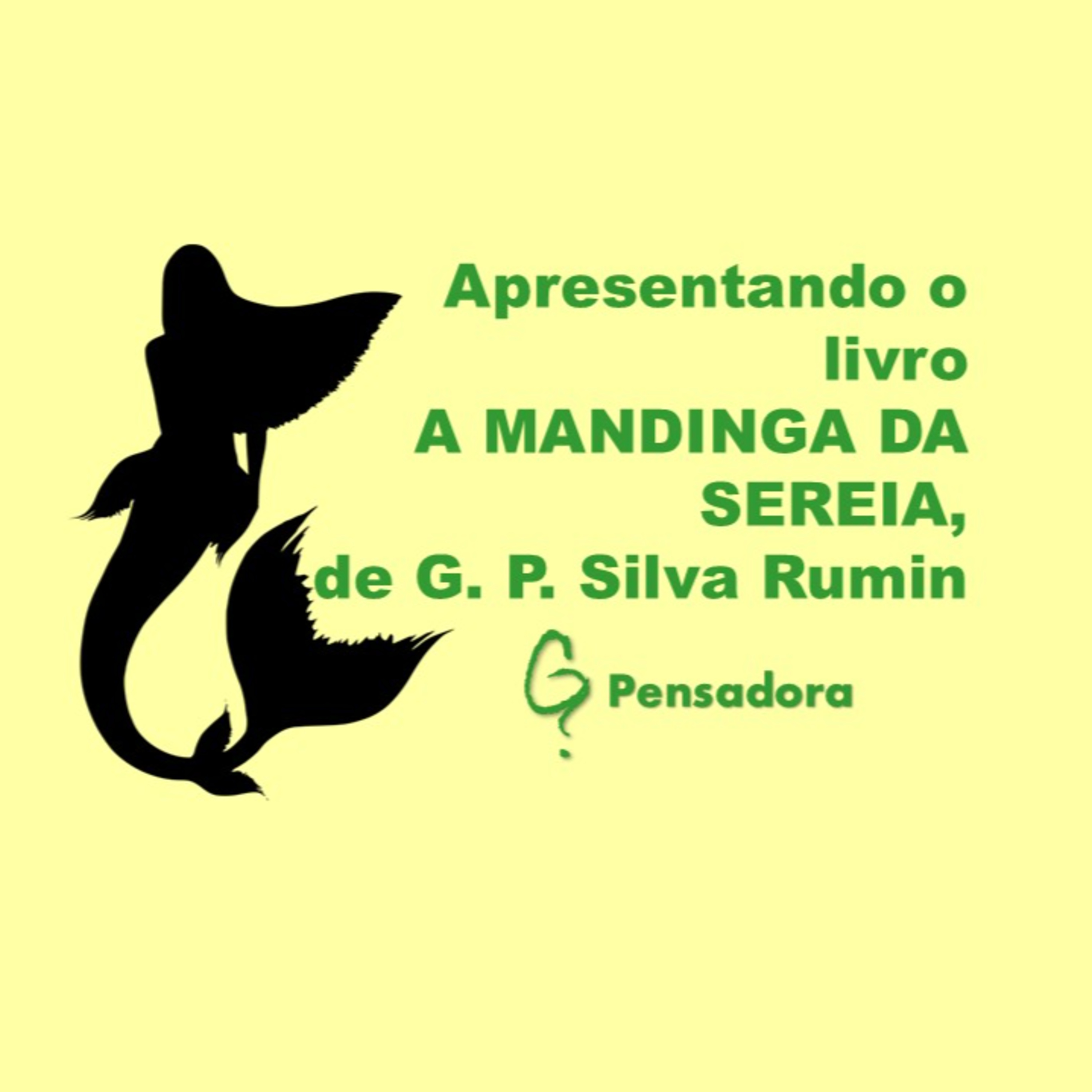 Curtinhos interessantes: Apresentando “A mandinga da sereia episode artwork