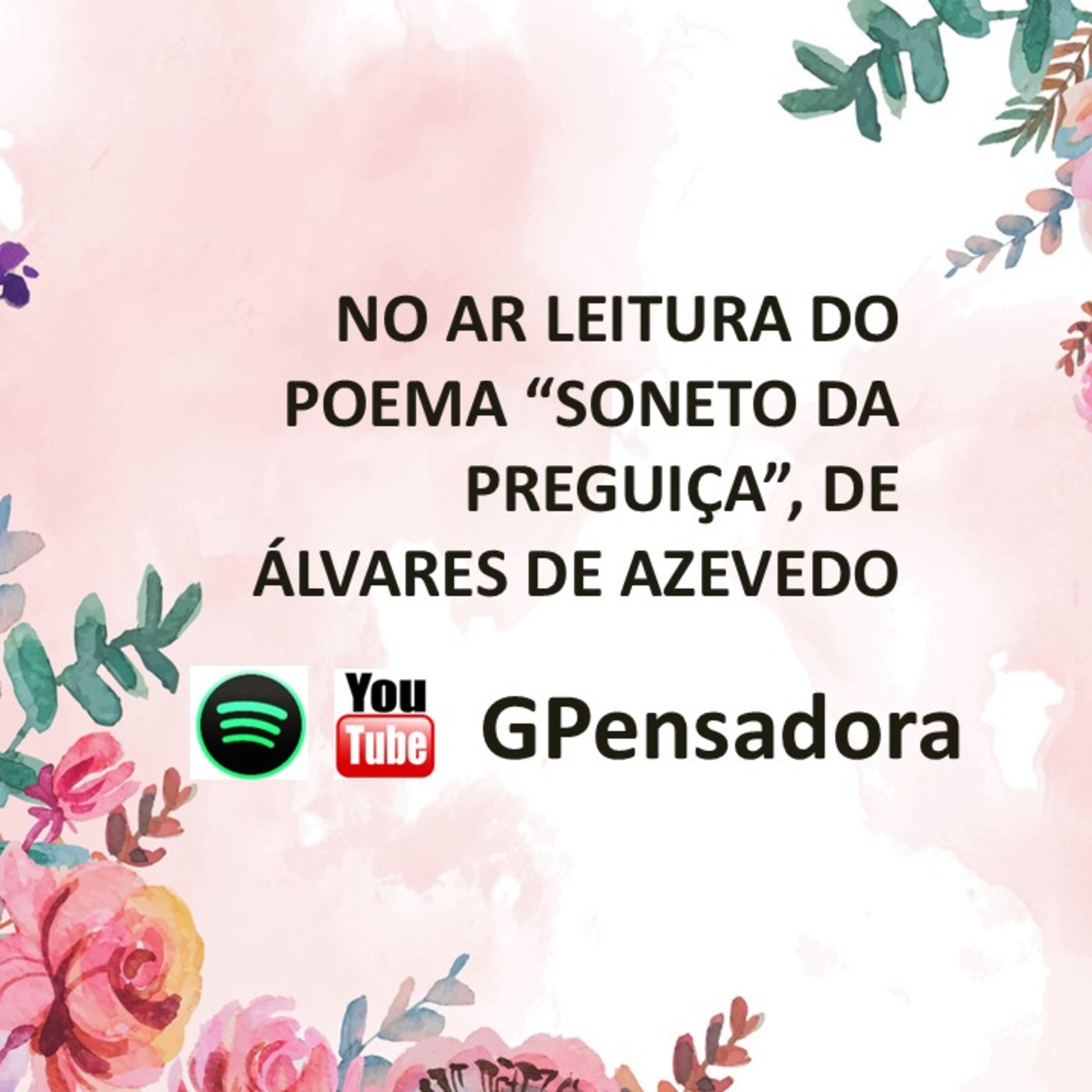 Leitura do poema “Soneto da preguiça”, de Álvares de Azevedo episode artwork