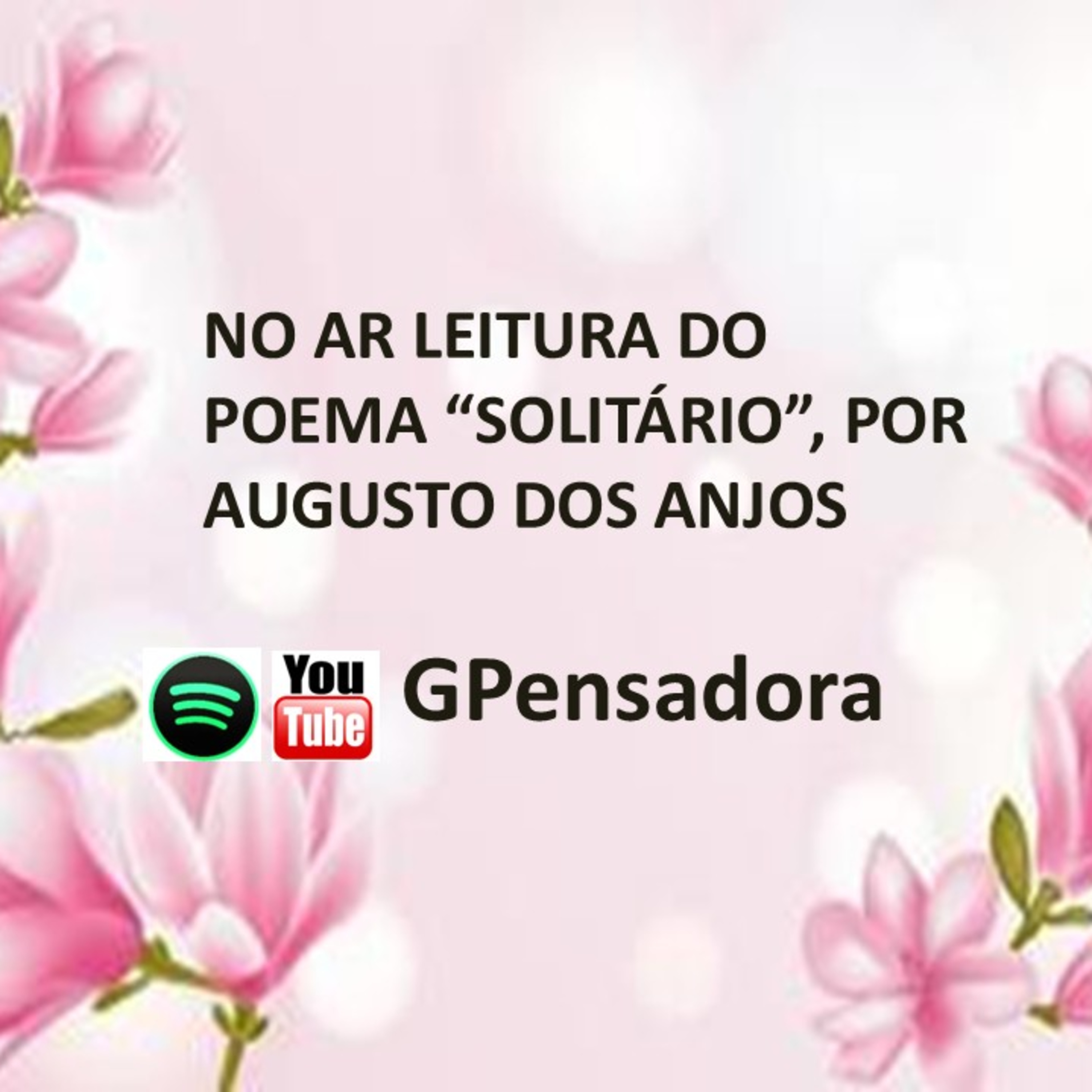 Pílula Poética: leitura do poema “Solitário”, Augusto dos Anjos episode artwork