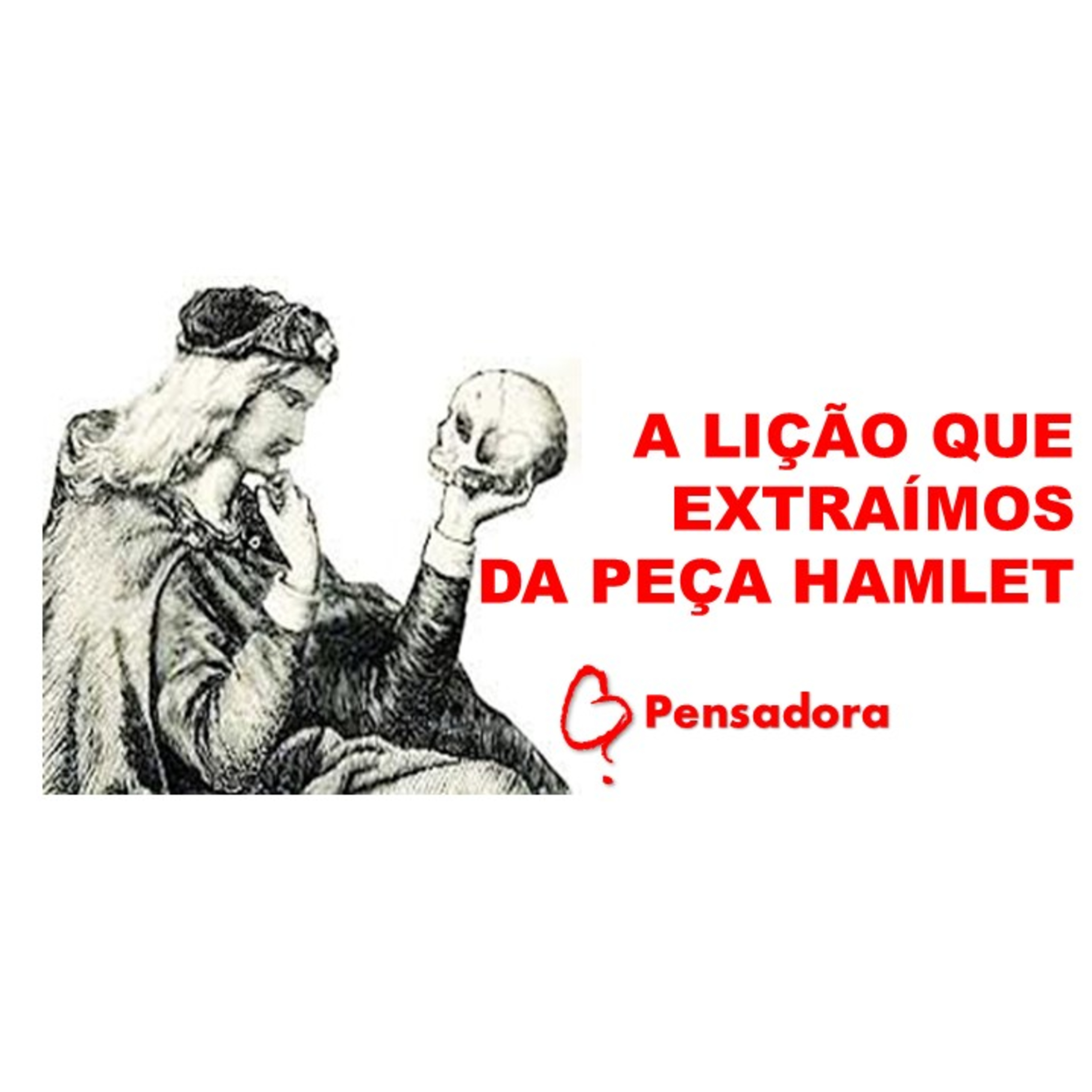 A lição que extraímos da peça Hamlet episode artwork