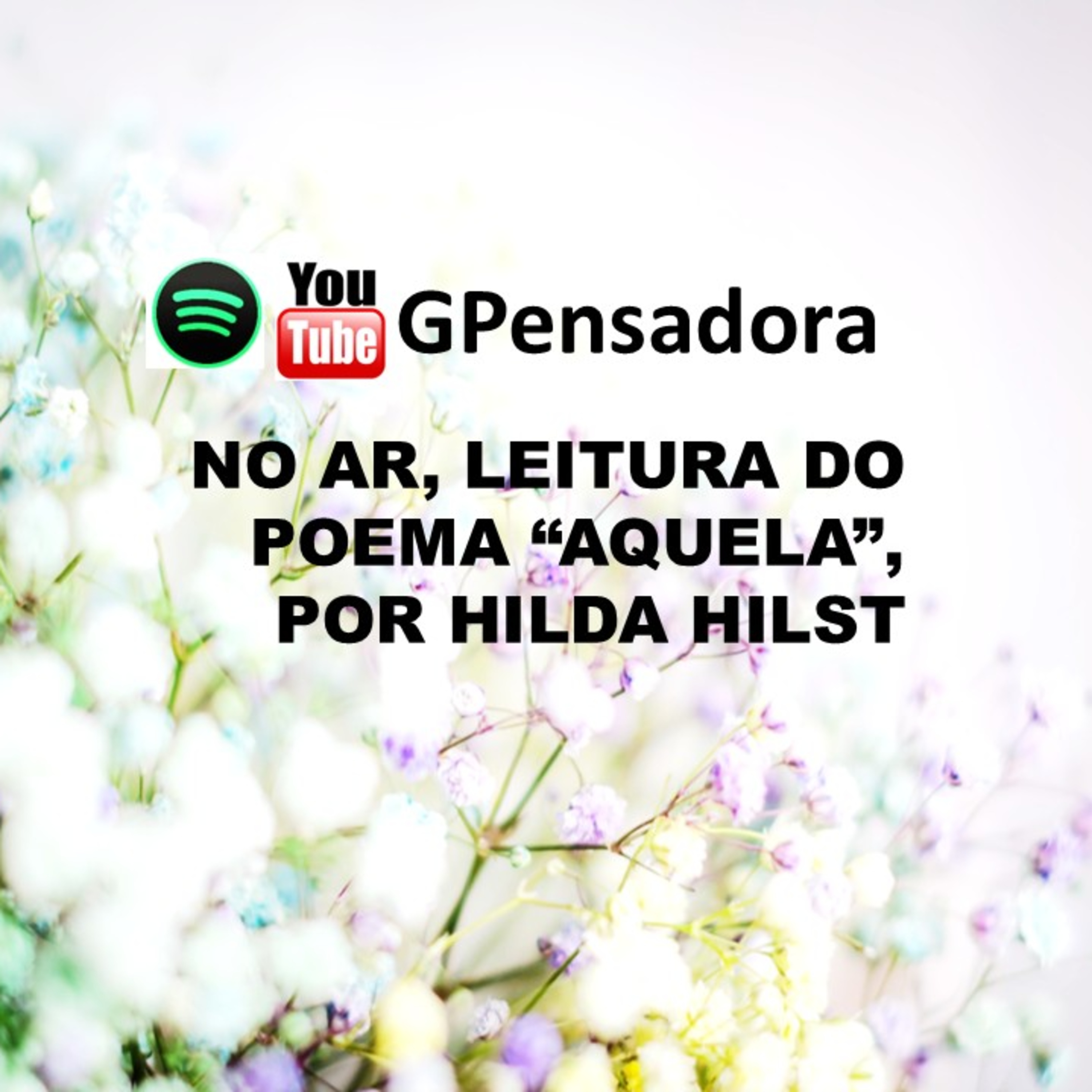 Leitura do poema “Aquela”, de Hilda Hilst episode artwork