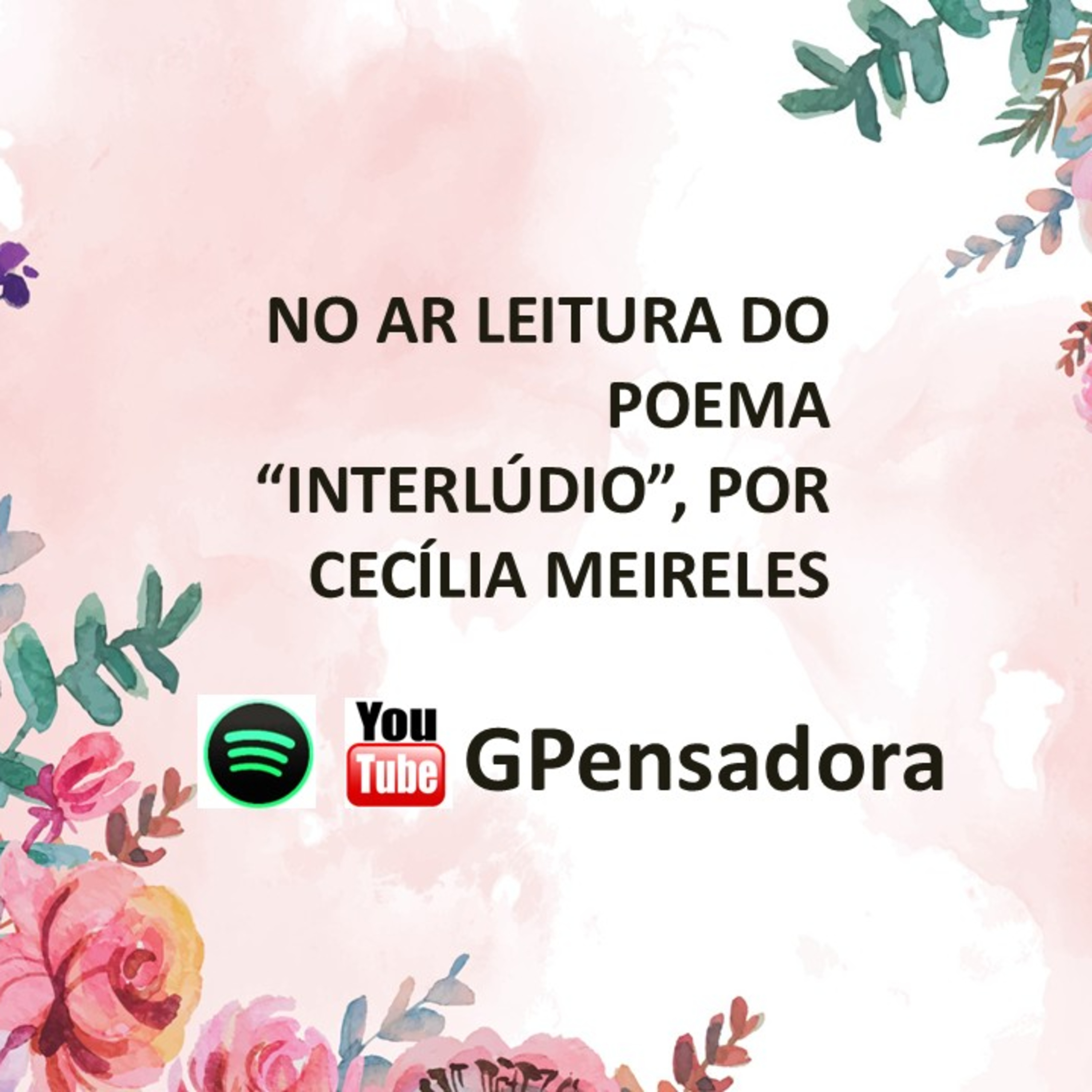 Leitura do poema “Interlúdio”, de Cecília Meireles episode artwork