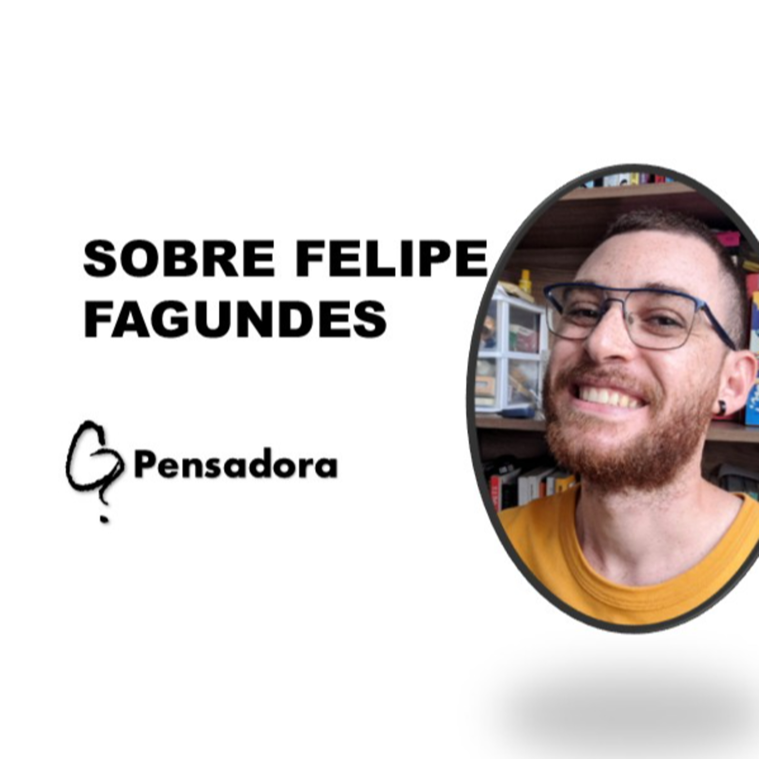 Curtinhos interessantes: conhecendo Felipe Fagundes episode artwork