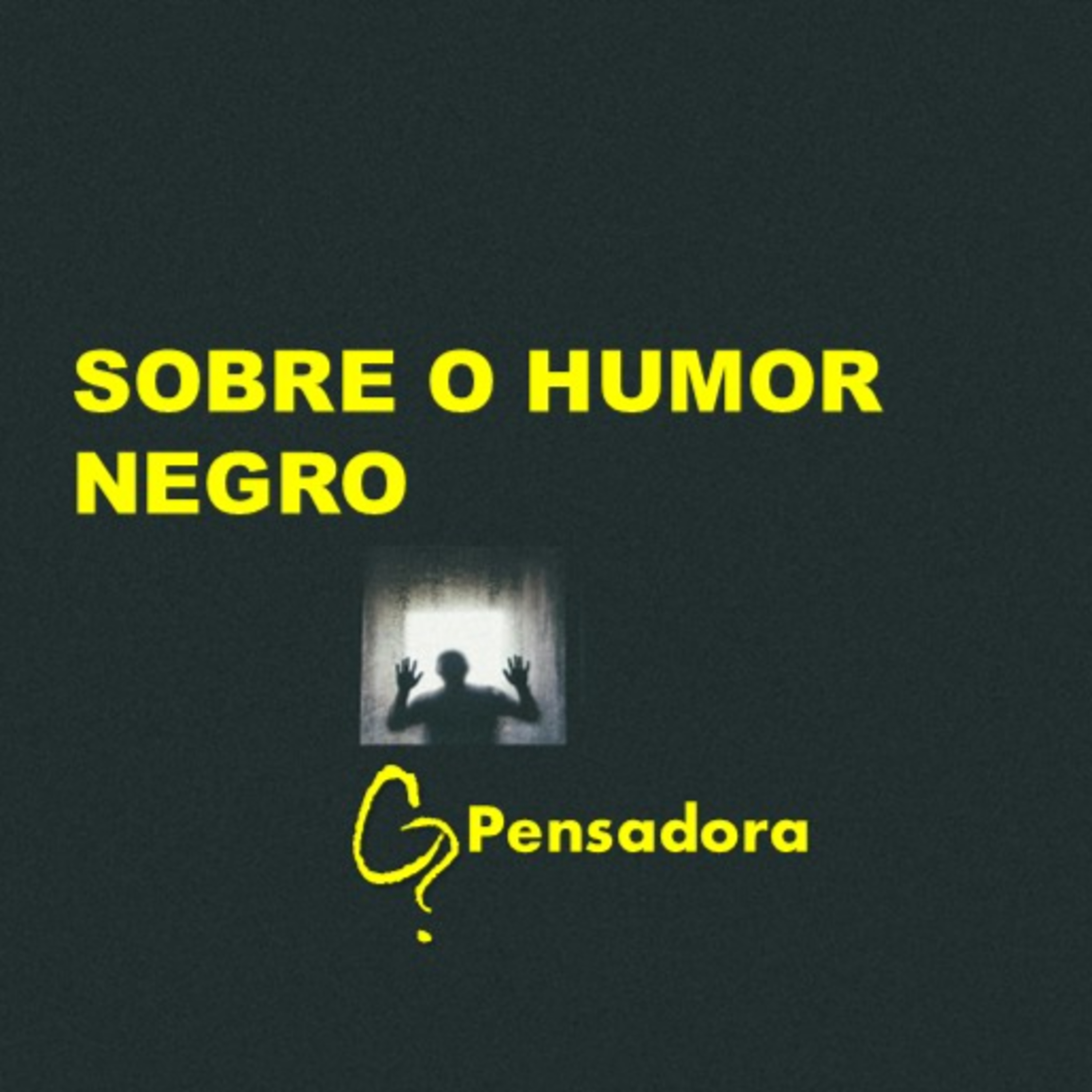 Curtinho Interessante: Sobre o humor negro episode artwork