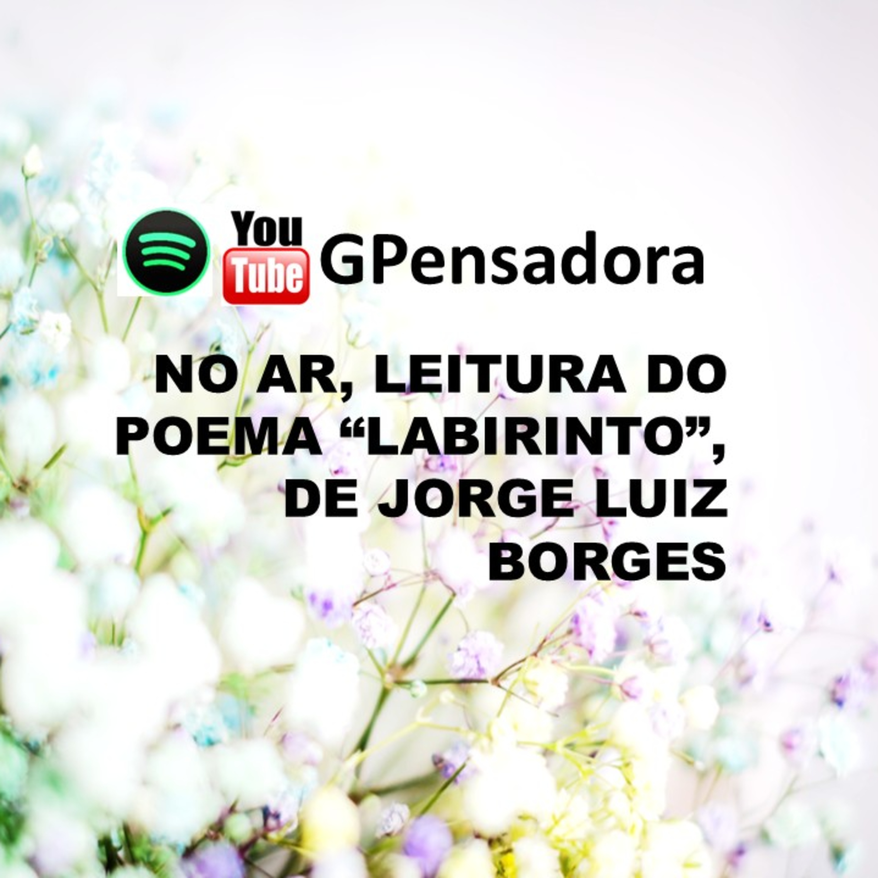 Pílula Poética: Leitura do poema “Labirinto”, De Jorge Luiz Borges episode artwork
