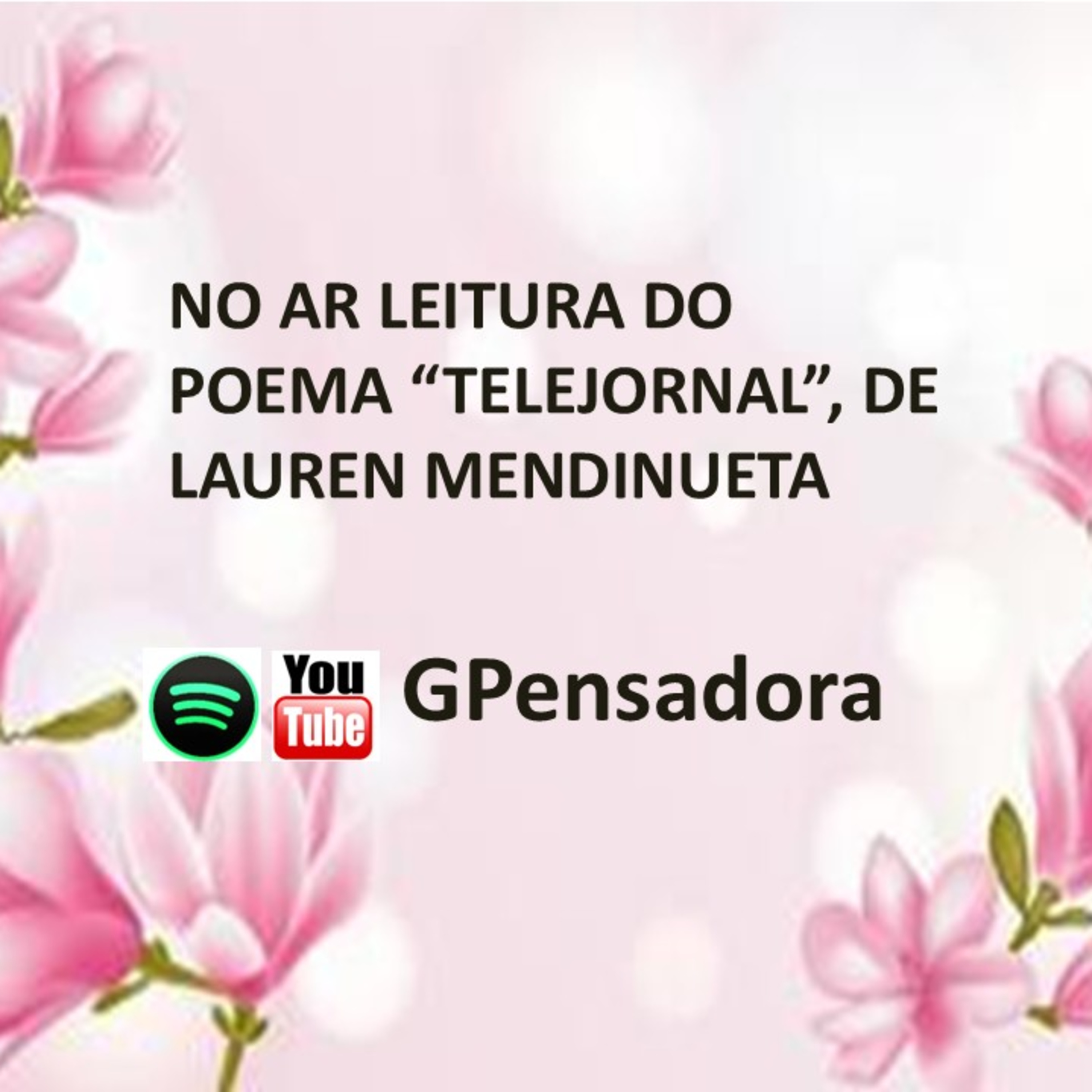 Pílula Poética: Leitura do poema “Telejornal”, De Lauren Mendinueta episode artwork