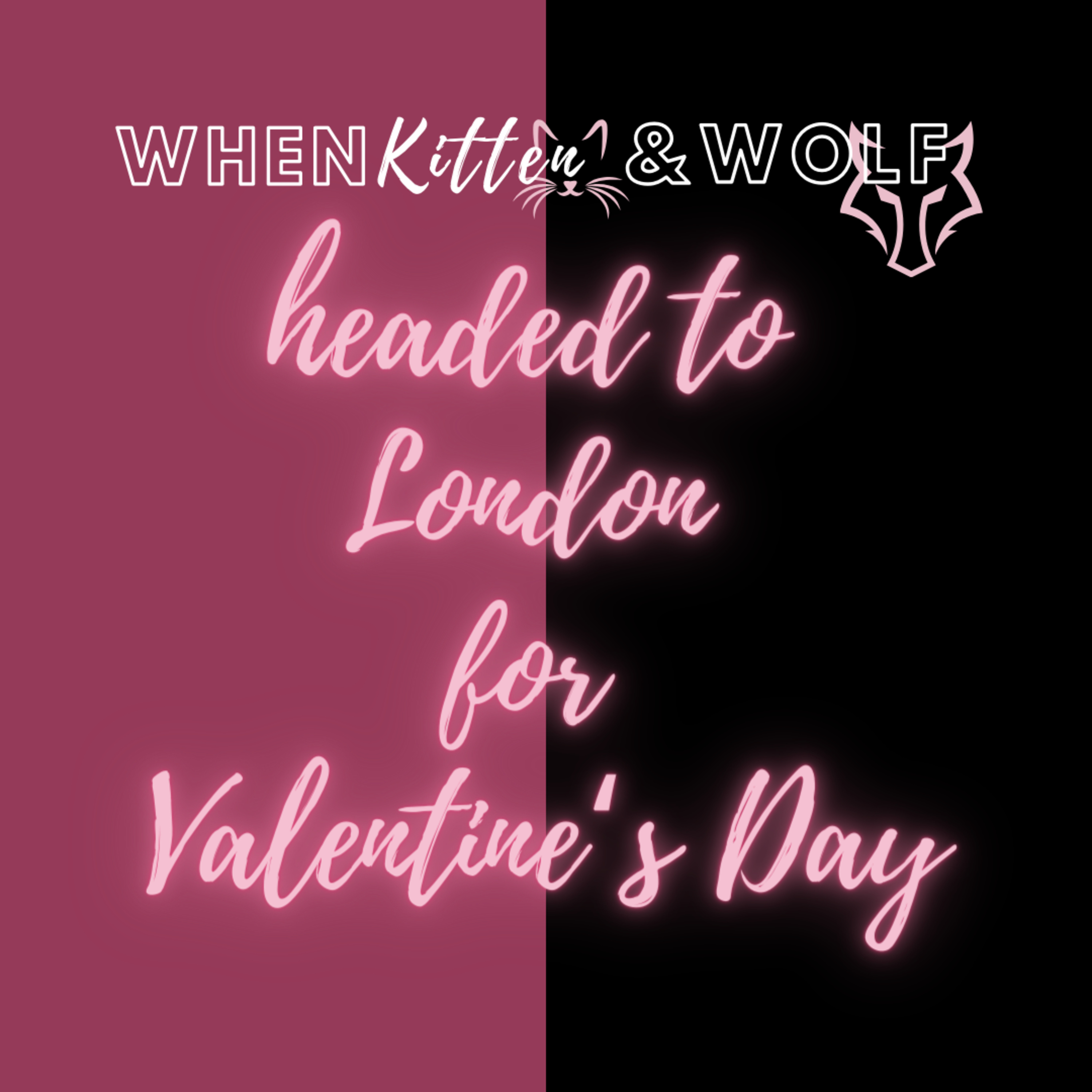 When Kitten & Wolf headed to London for Valentine's Day