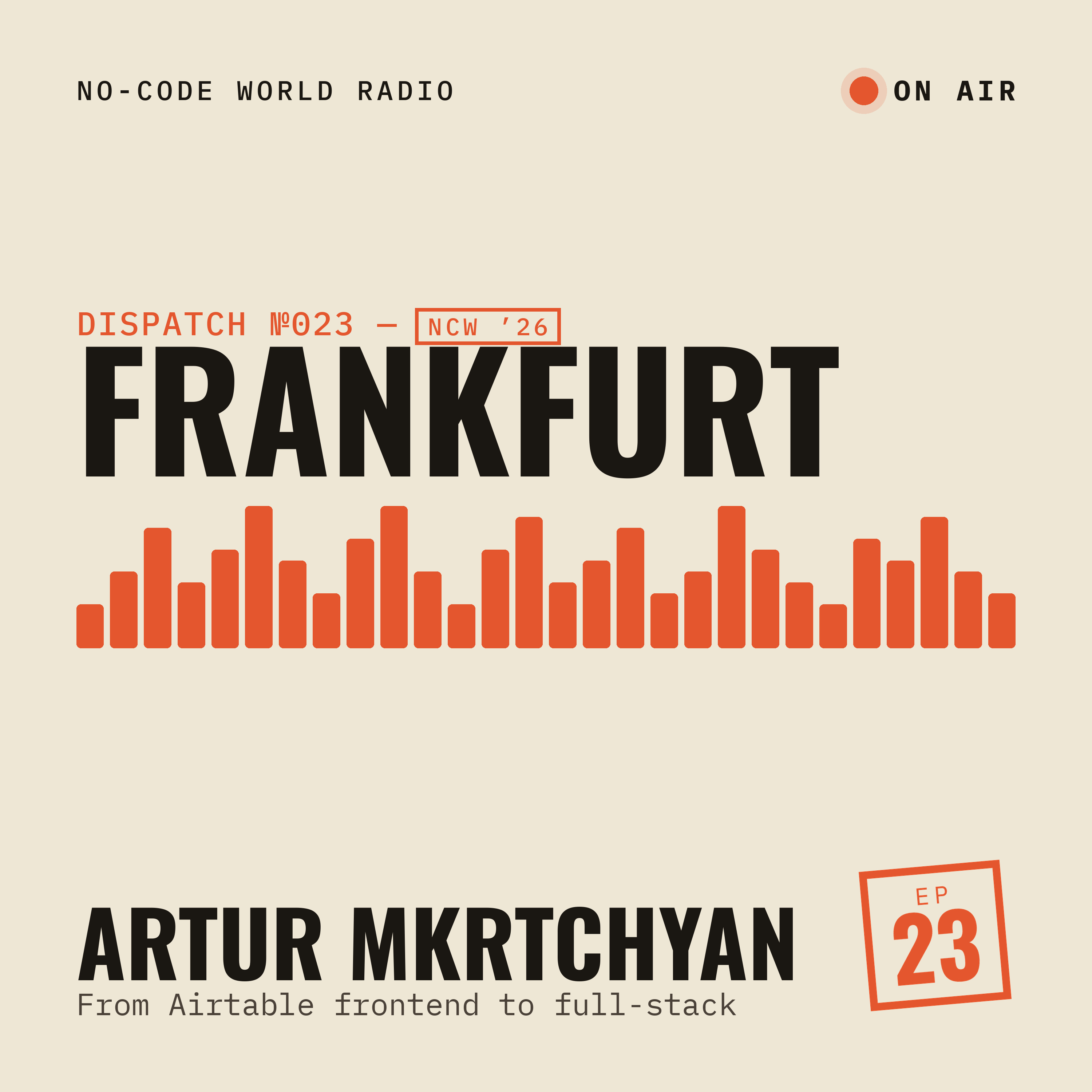 #23: In Frankfurt, Artur Mkrtchyan breaks down Softr's approach to AI-powered app building episode artwork