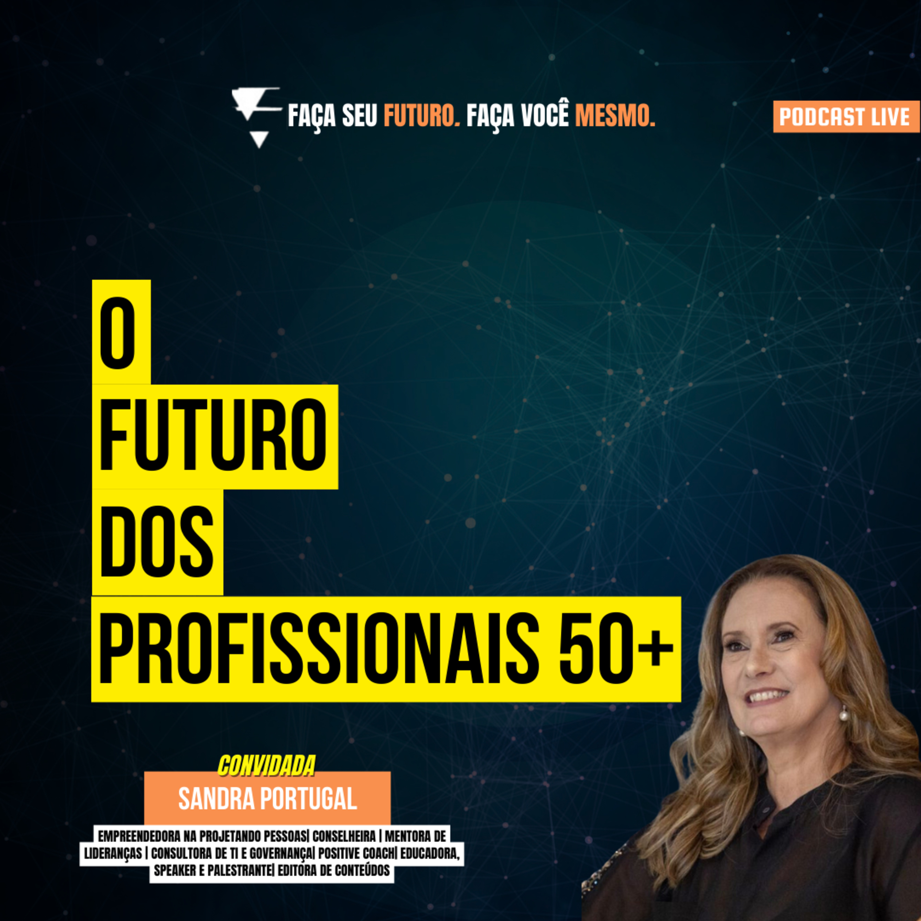#198 O futuro dos profissionais 50+ episode artwork