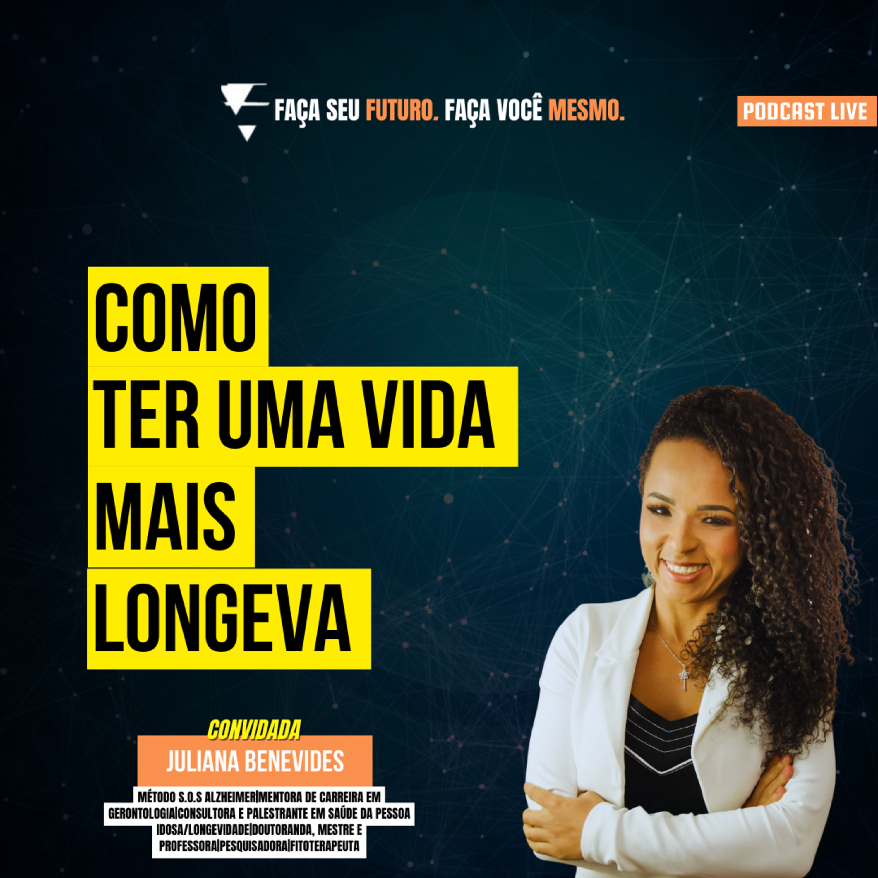 #199 Como ter uma vida mais longeva? episode artwork