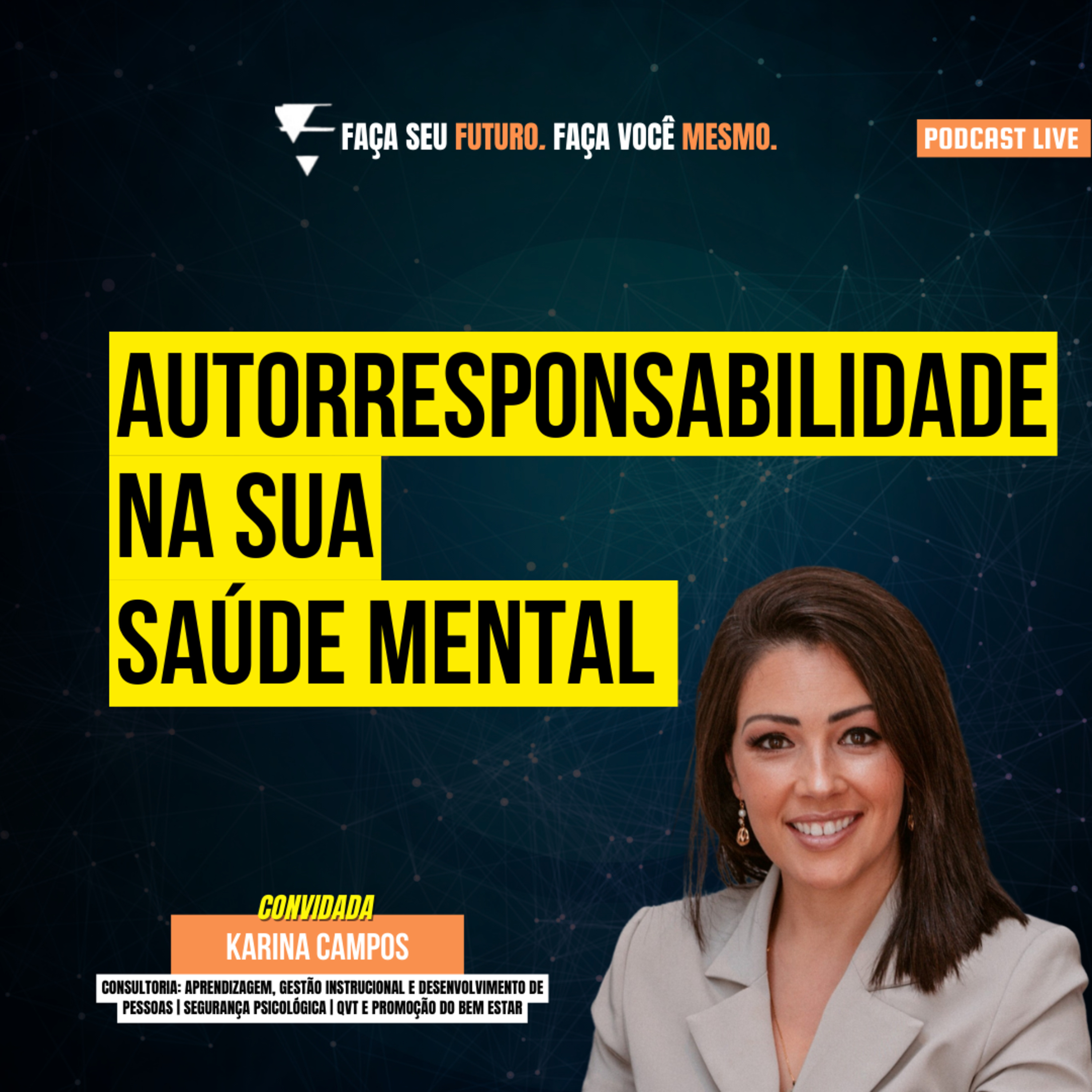#224 Autorresponsabilidade no cuidado da sua saúde mental episode artwork