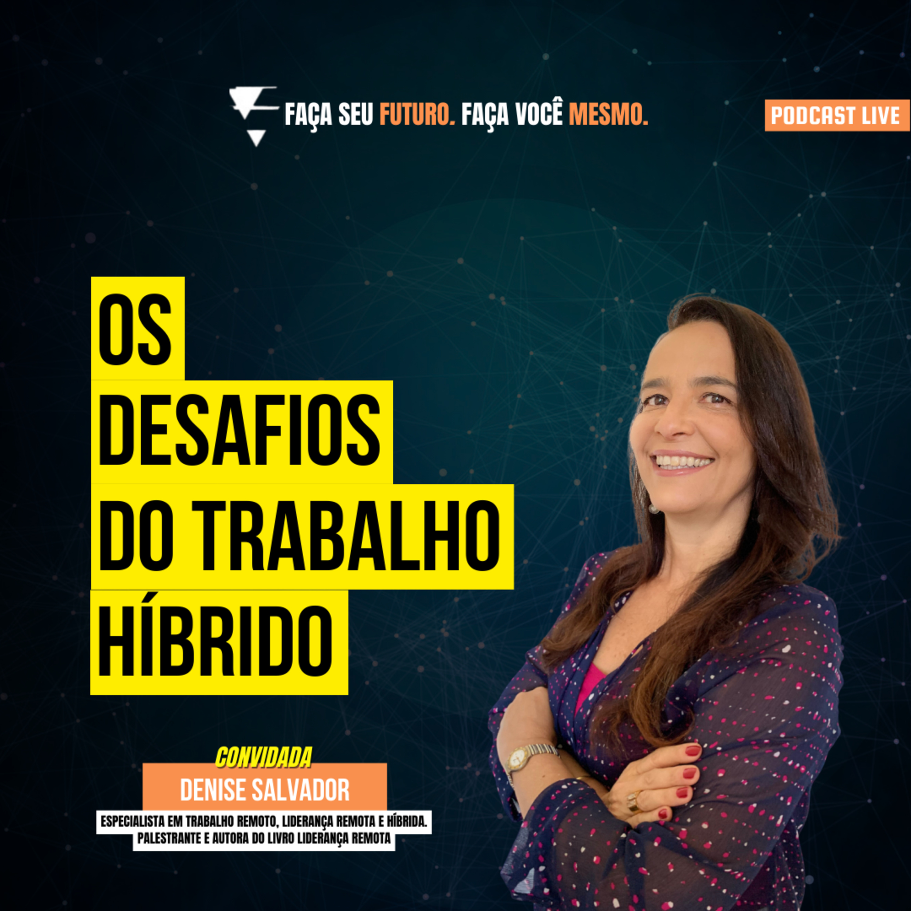 #228 Os desafios do Trabalho Híbrido episode artwork