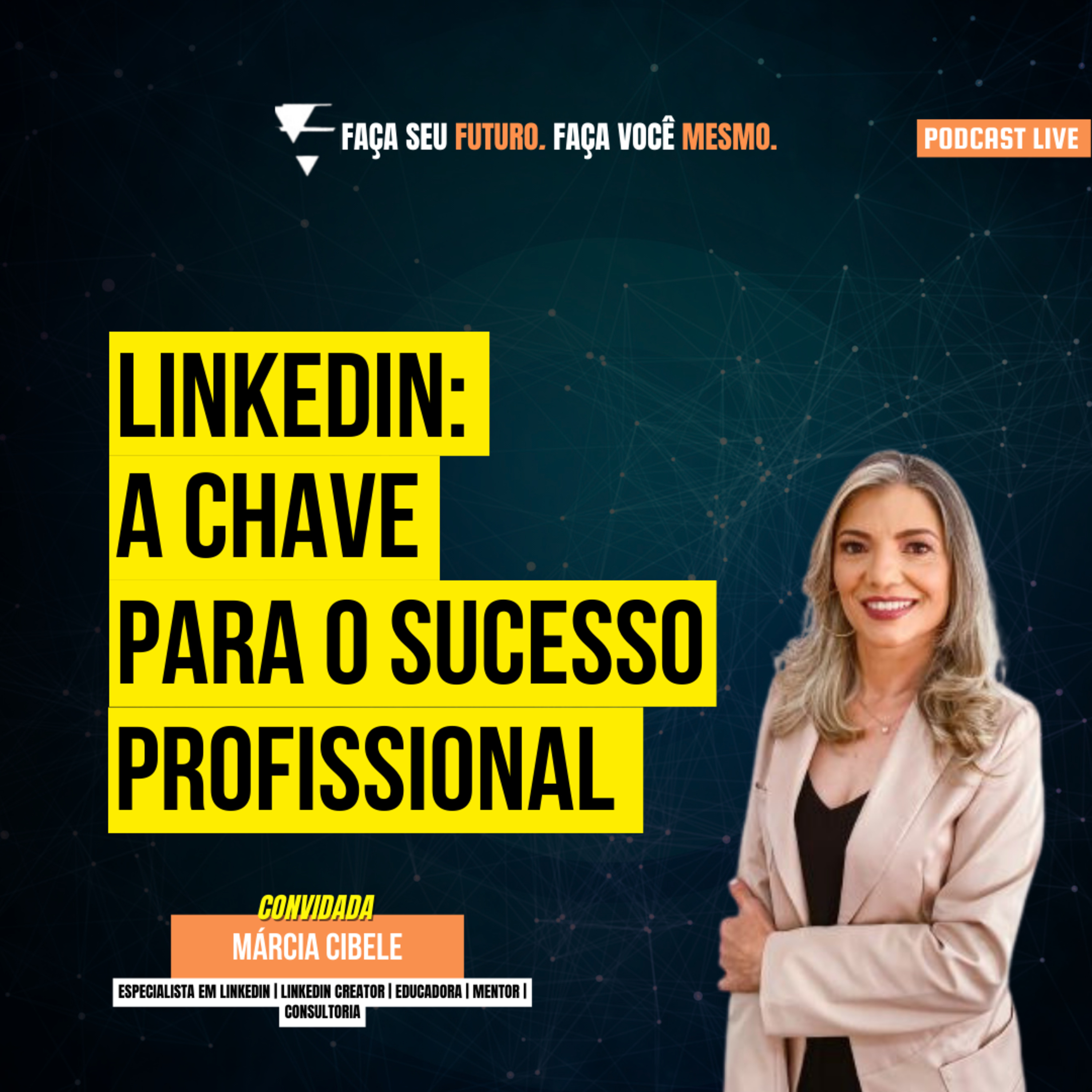 #239 Linkedin: A chave para o sucesso profissional episode artwork