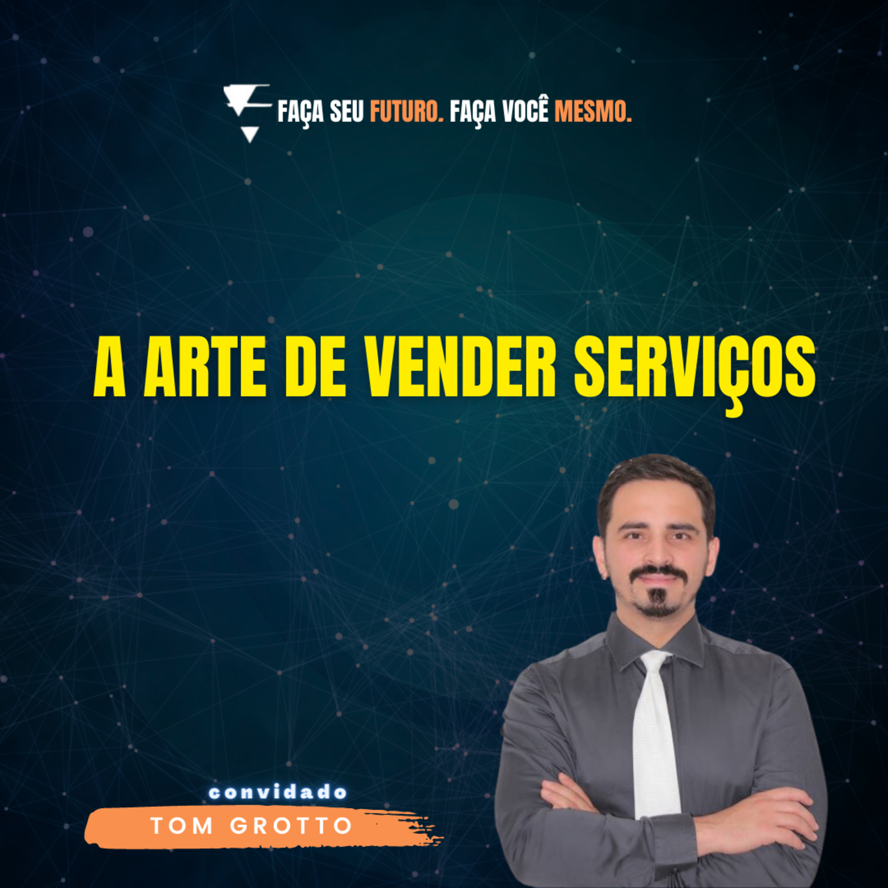 #257 A Arte de vender serviços episode artwork