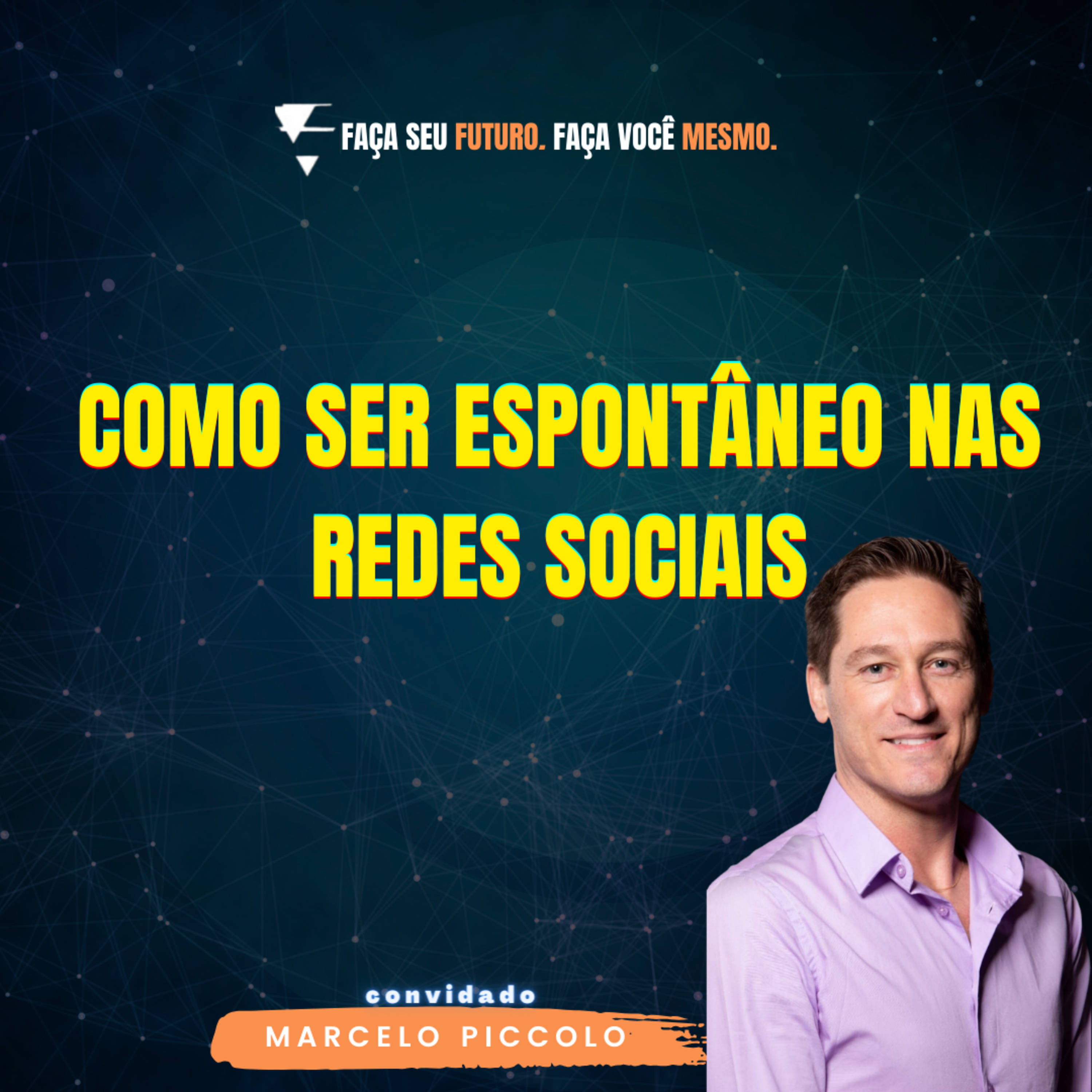 #265 Como ser espontâneo nas redes sociais episode artwork