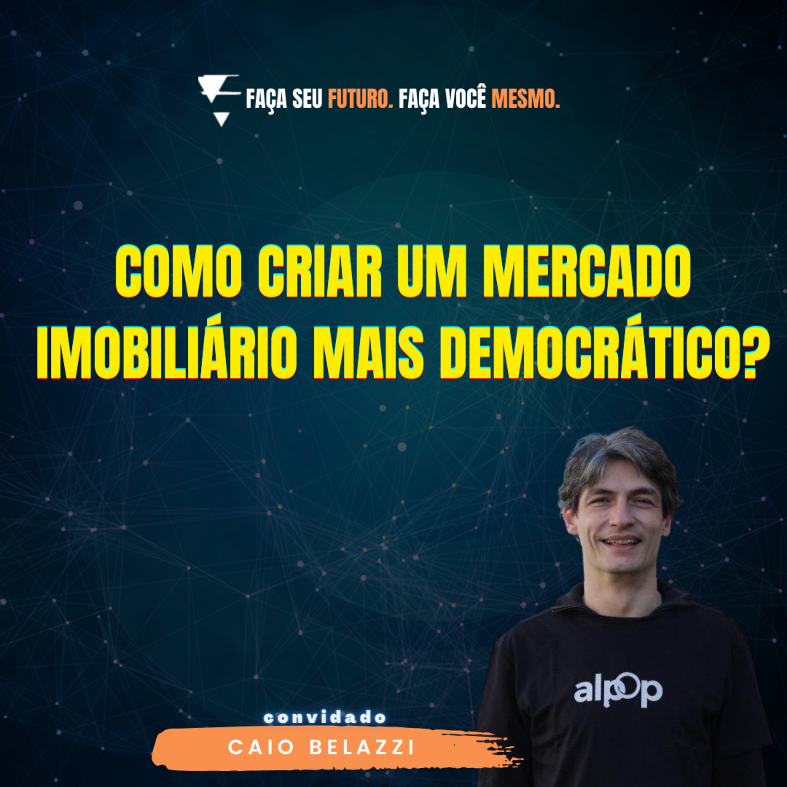 #266 Como criar um mercado imobiliário mais democrático? episode artwork