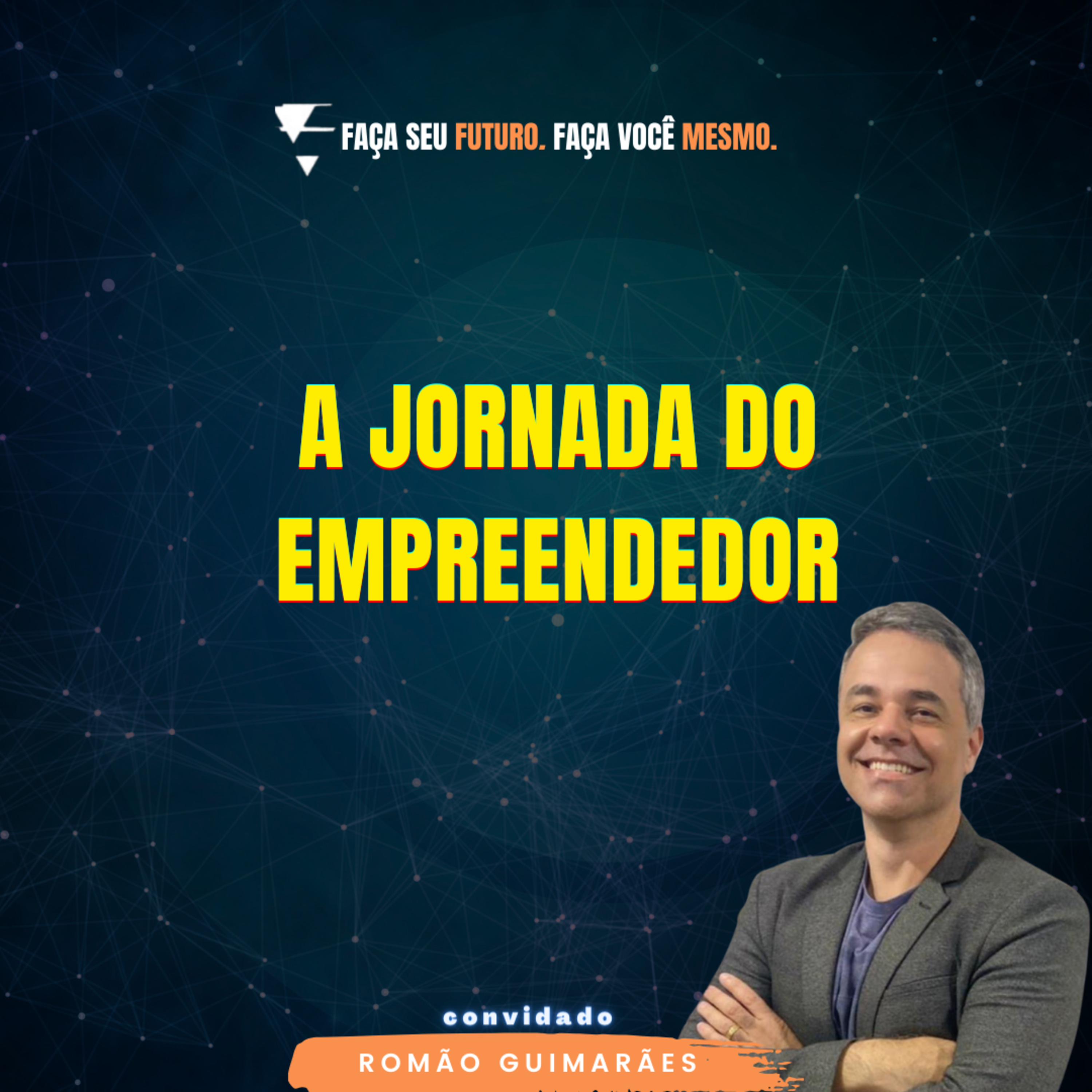 #299 A jornada do empreendedor episode artwork