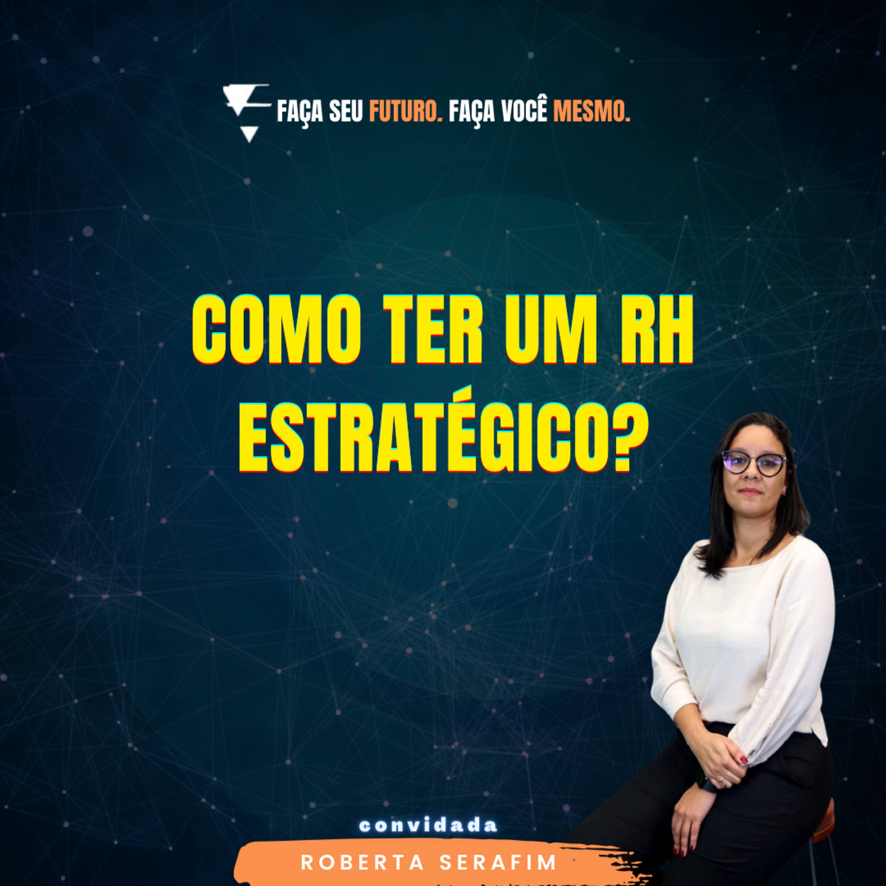 #309 Como ter um RH estratégico? episode artwork