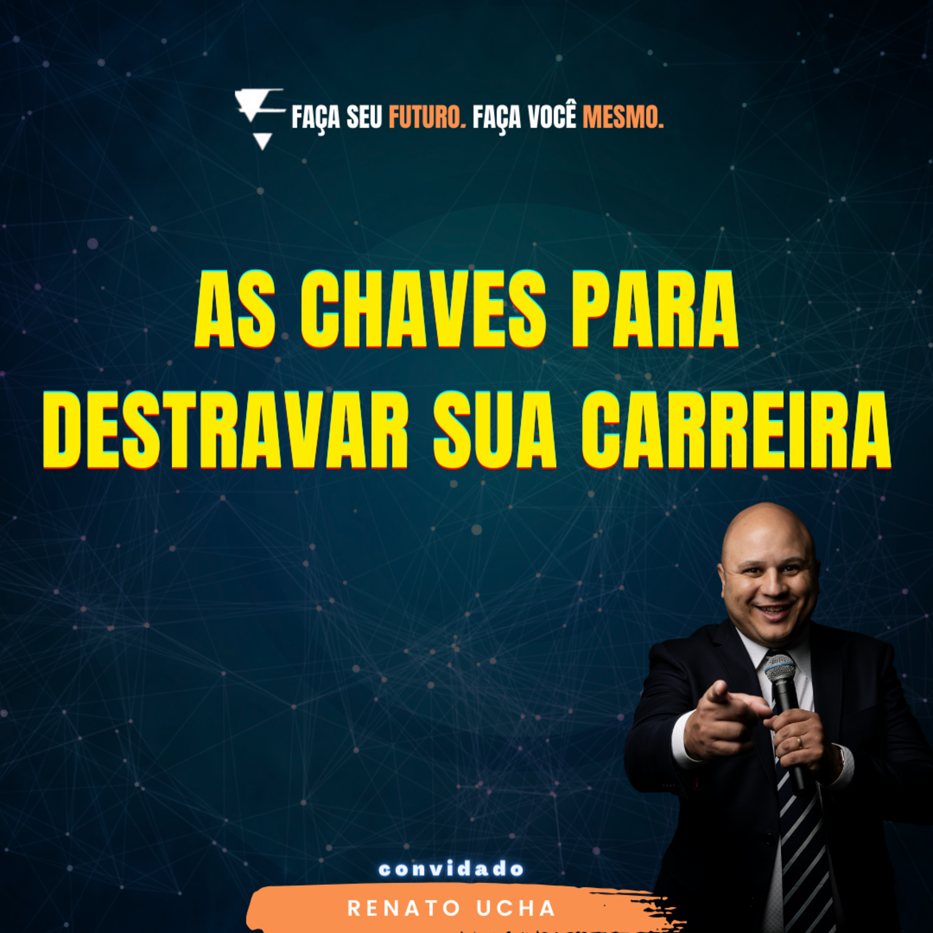 #323 As chaves para destravar sua carreira episode artwork