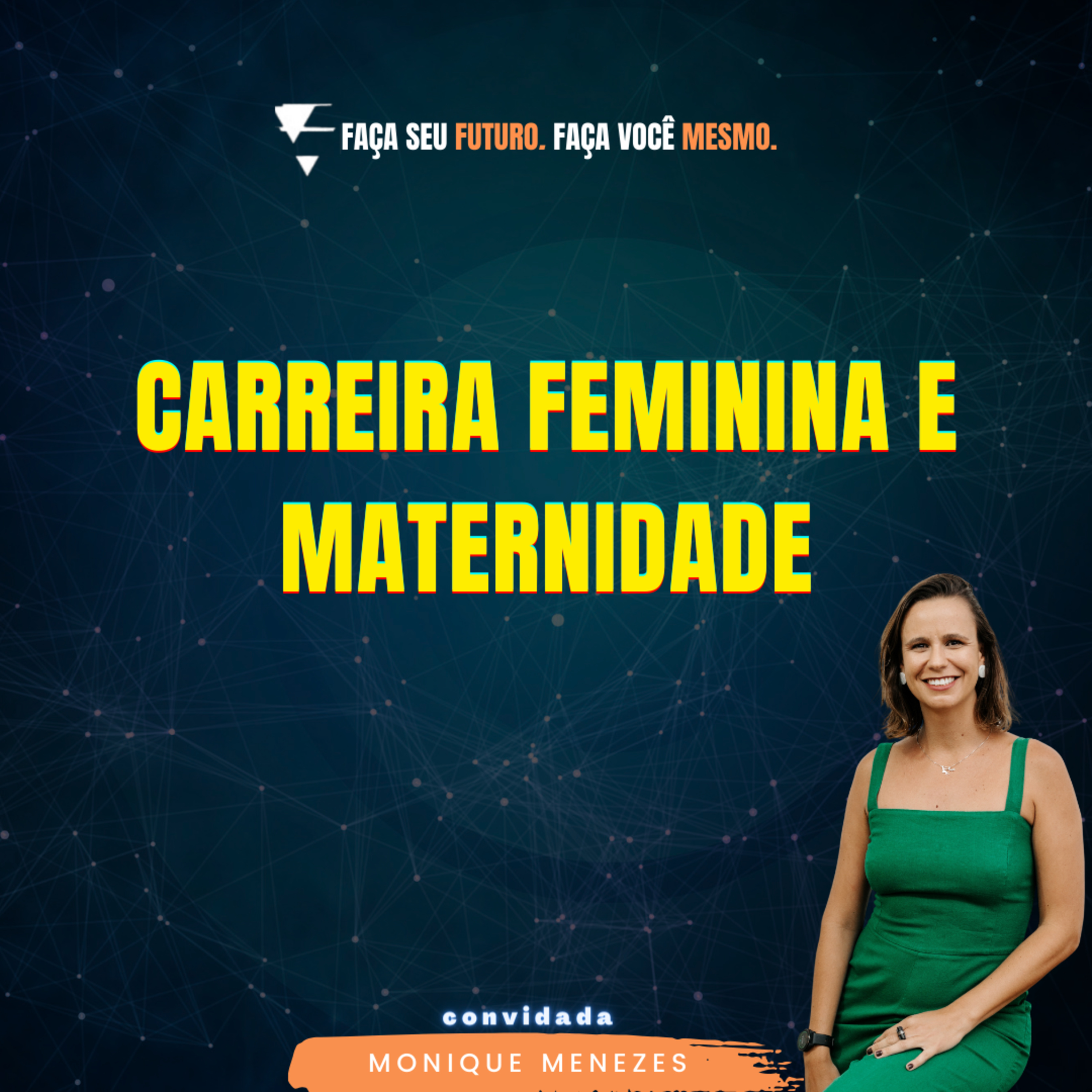 #327 Carreira feminina e maternidade episode artwork