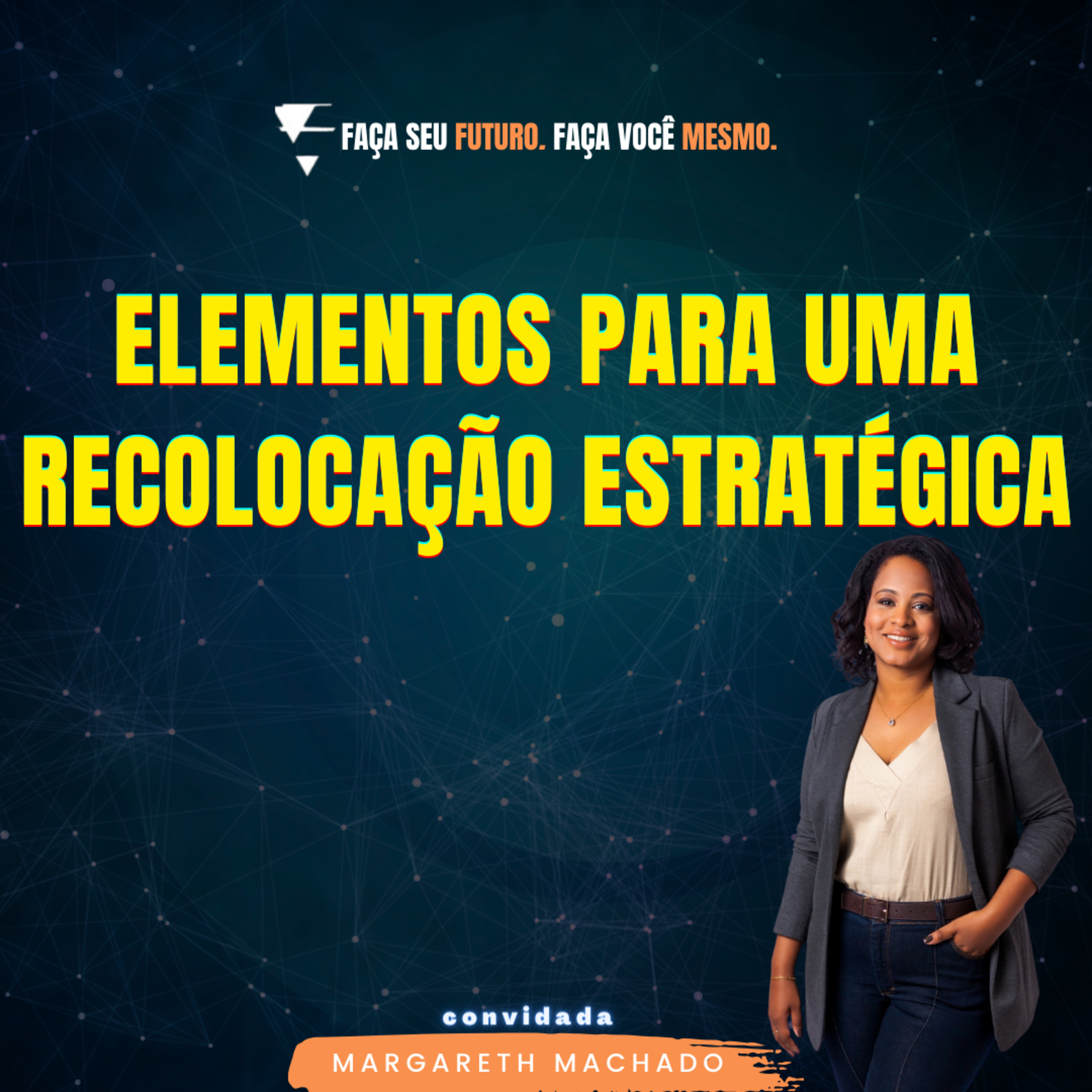 #329 Elementos de uma recolocação estratégica episode artwork