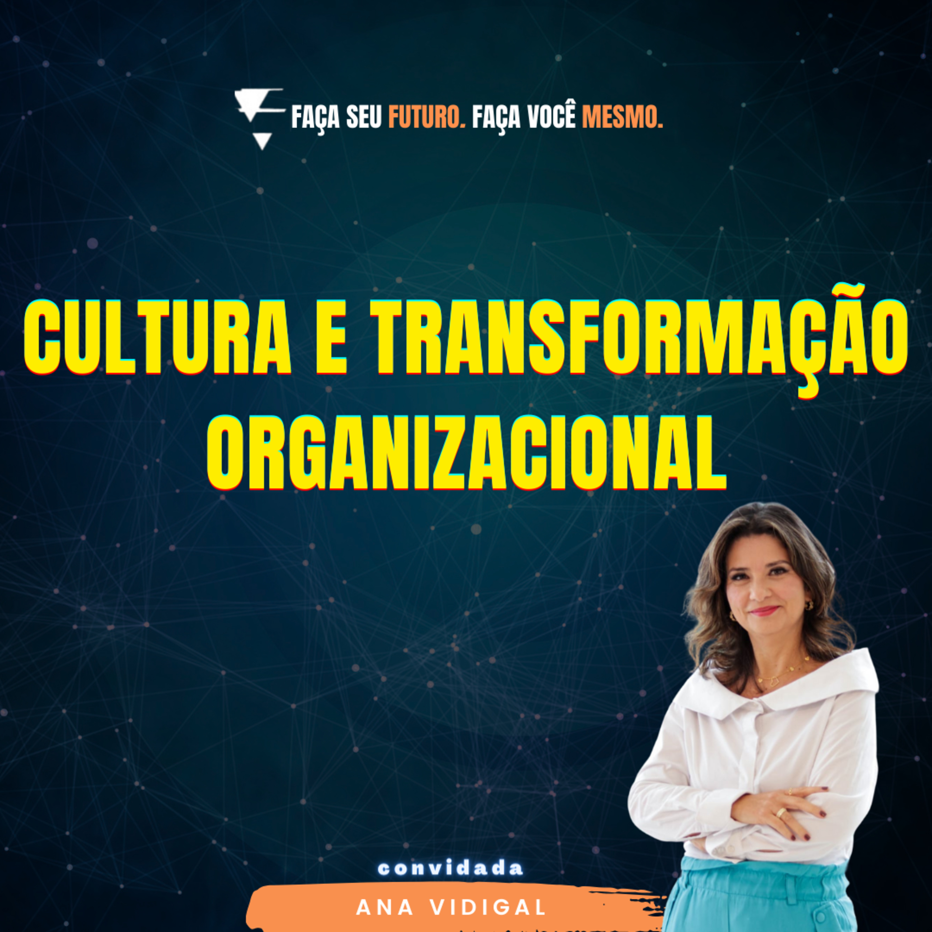#335 Cultura e Transformação Organizacional episode artwork