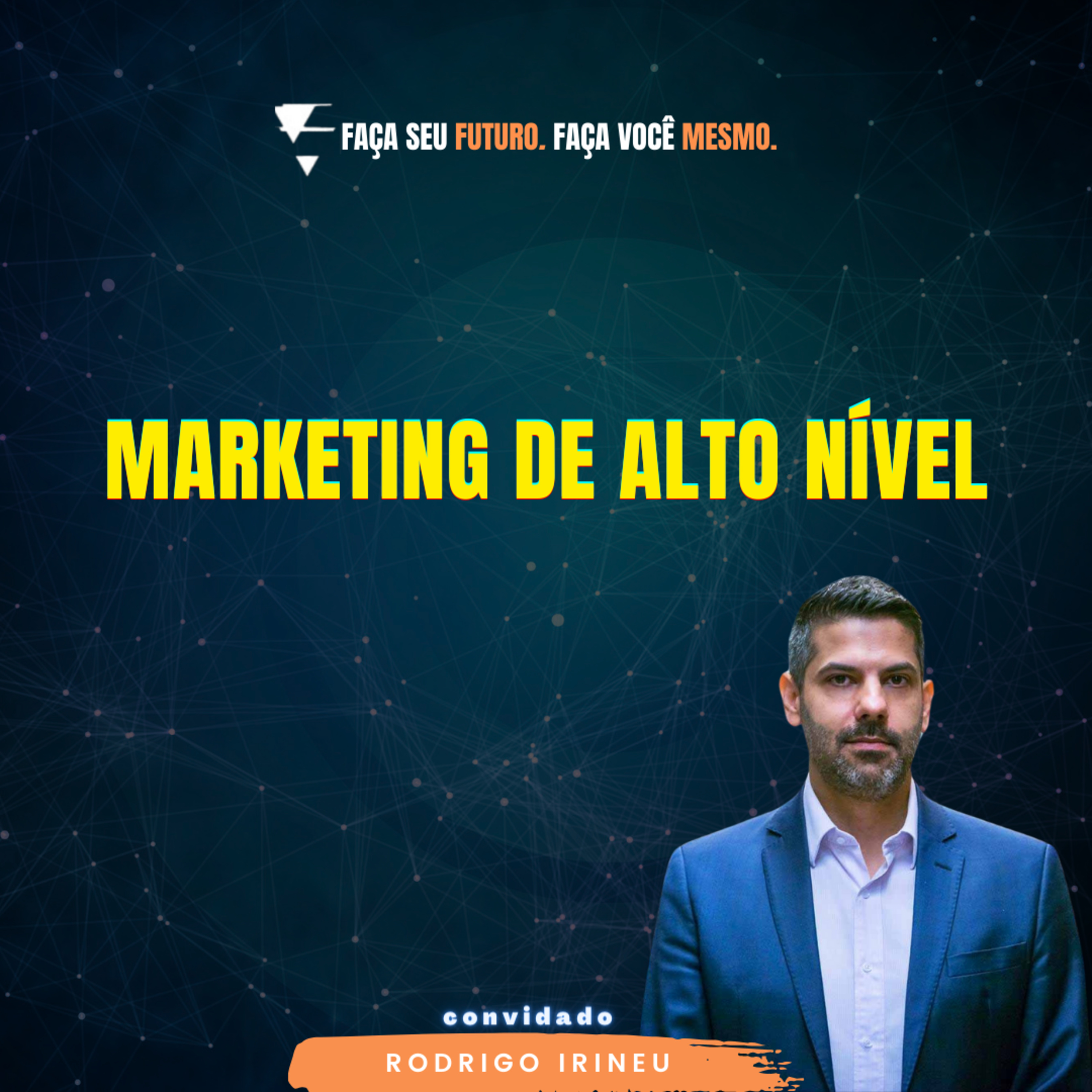 #340 Marketing de alto nível episode artwork