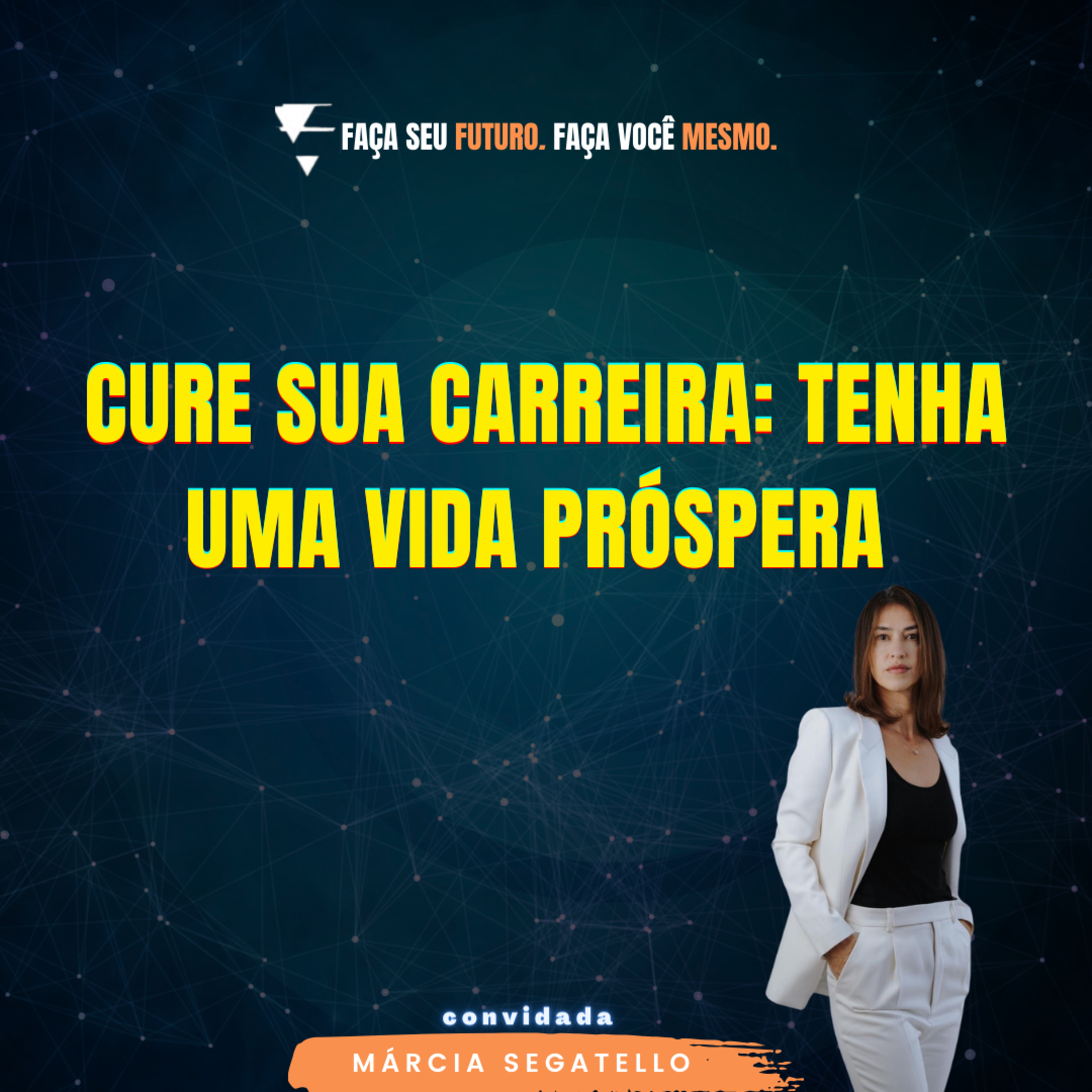 #341 Cure sua carreira: tenha uma vida próspera  episode artwork
