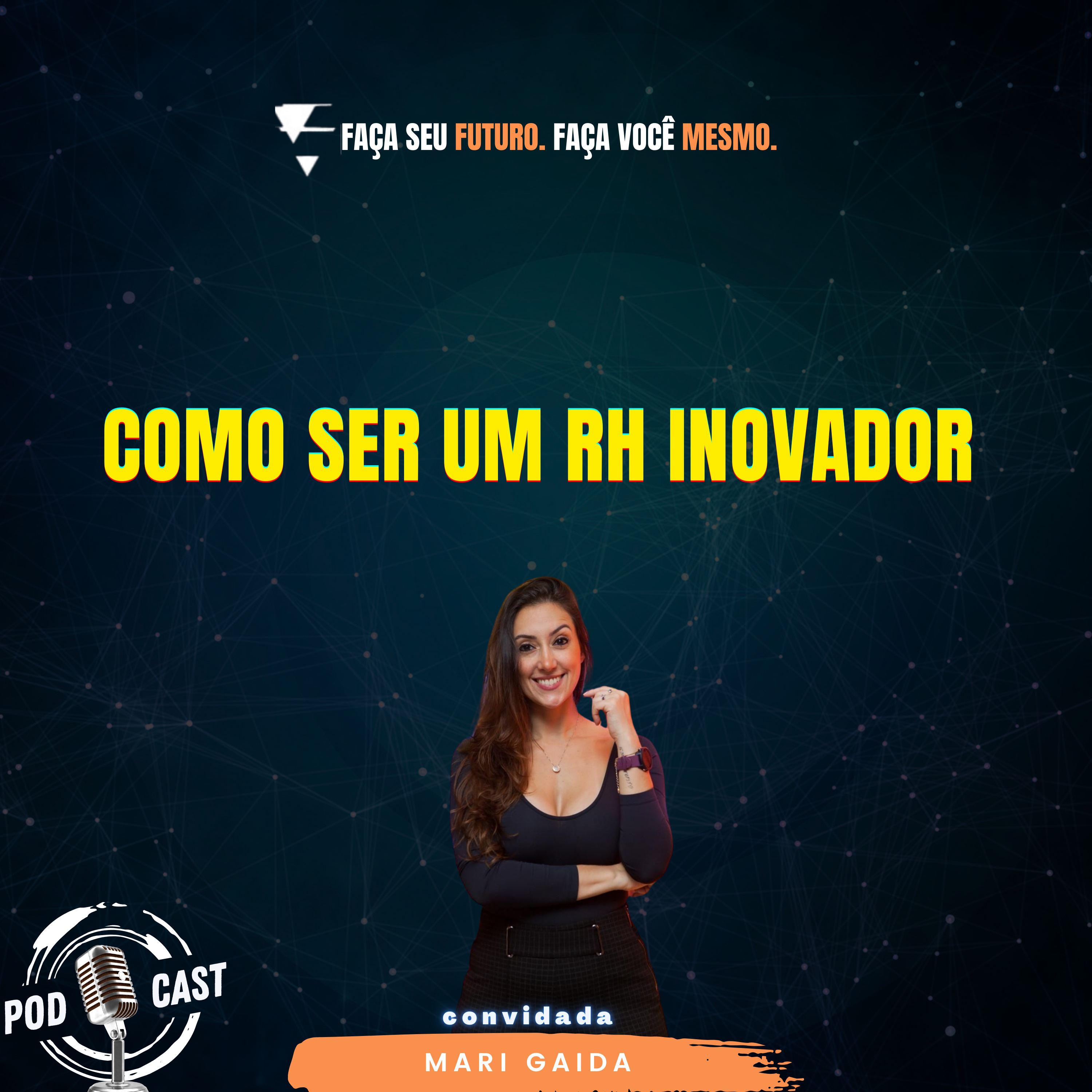 #354 Como ser um RH inovador episode artwork