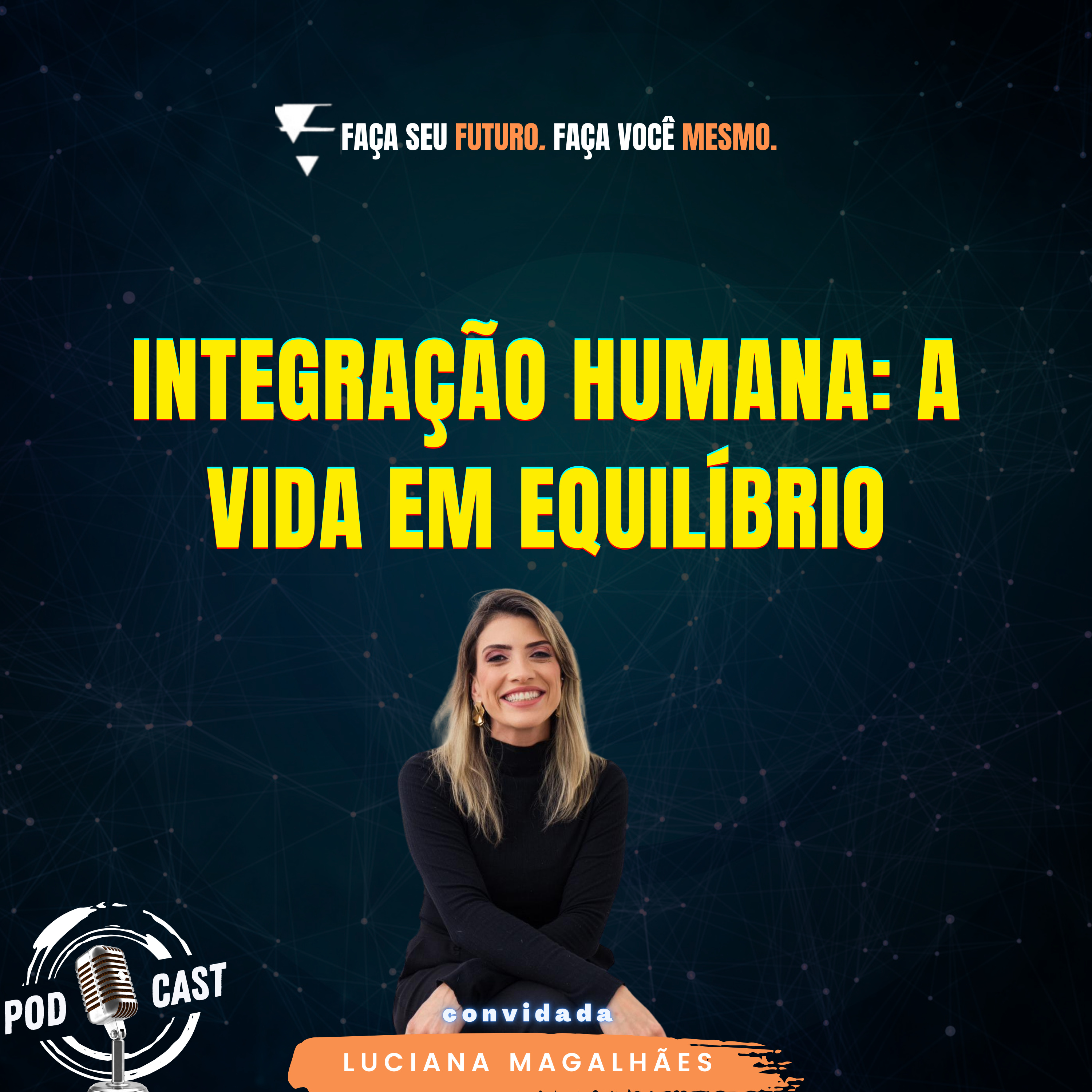 #383 Integração Humana: A vida em equiíbrio episode artwork