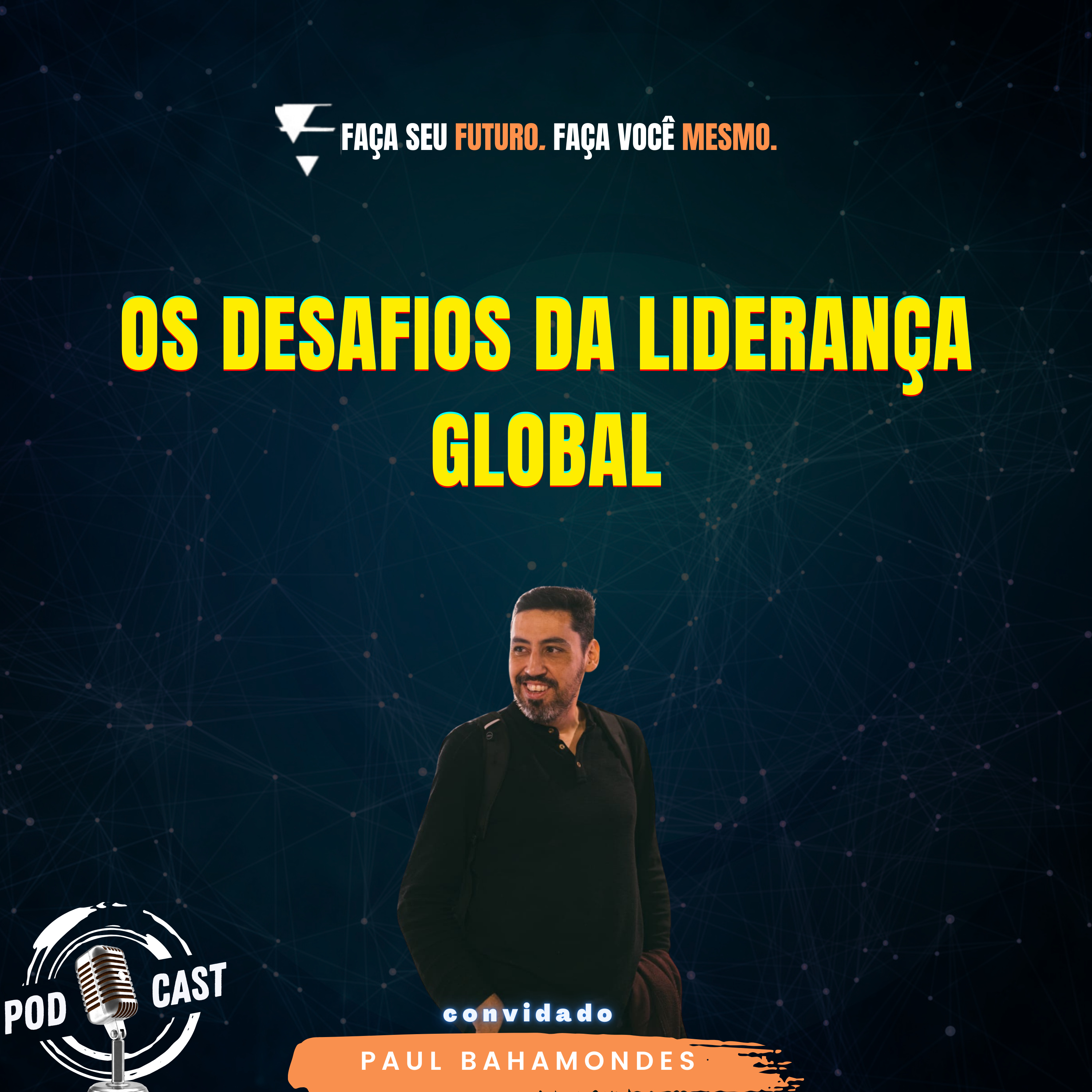 Faça seu Futuro. Faça você mesmo.