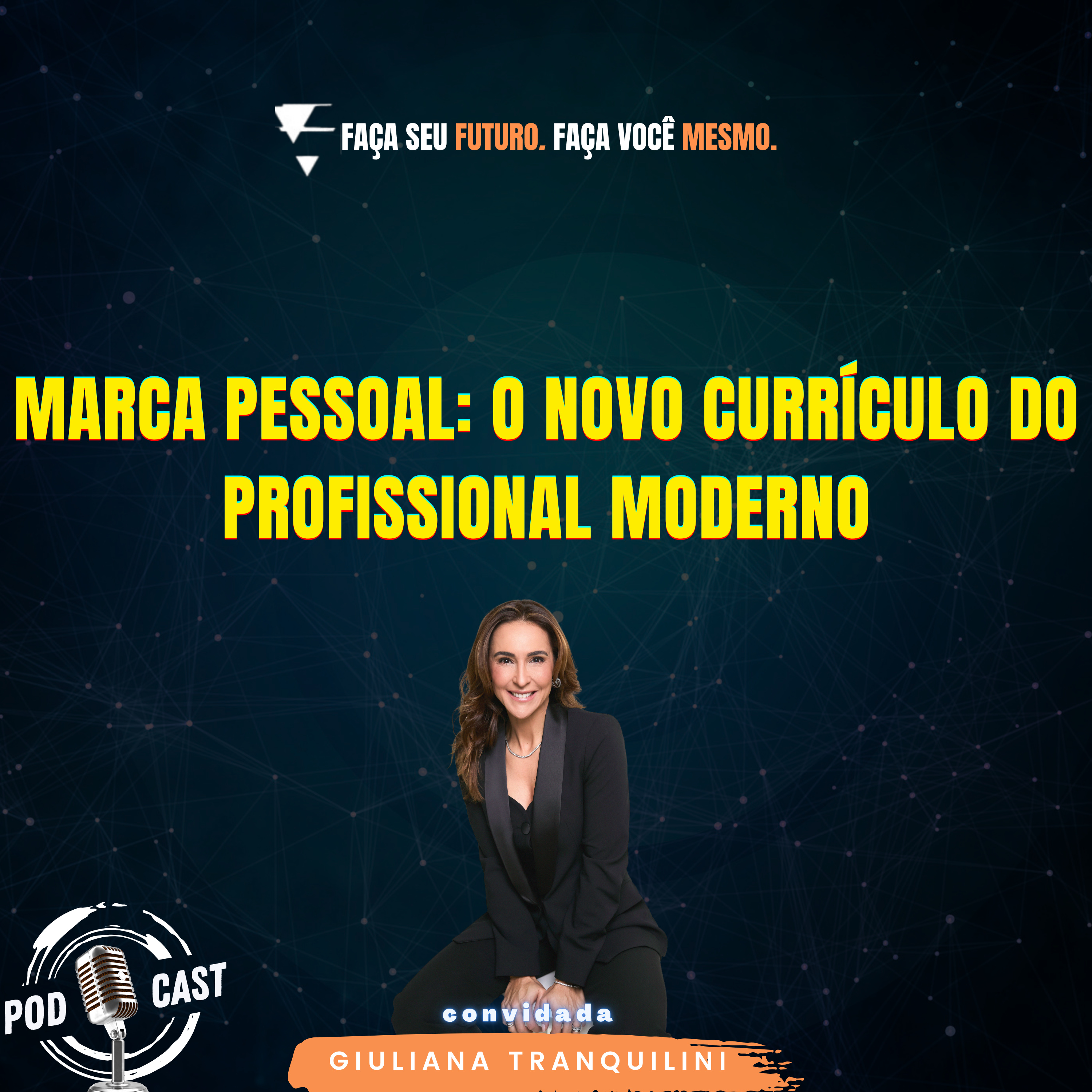 #404 Marca Pessoal: o novo currículo do profissional moderno episode artwork