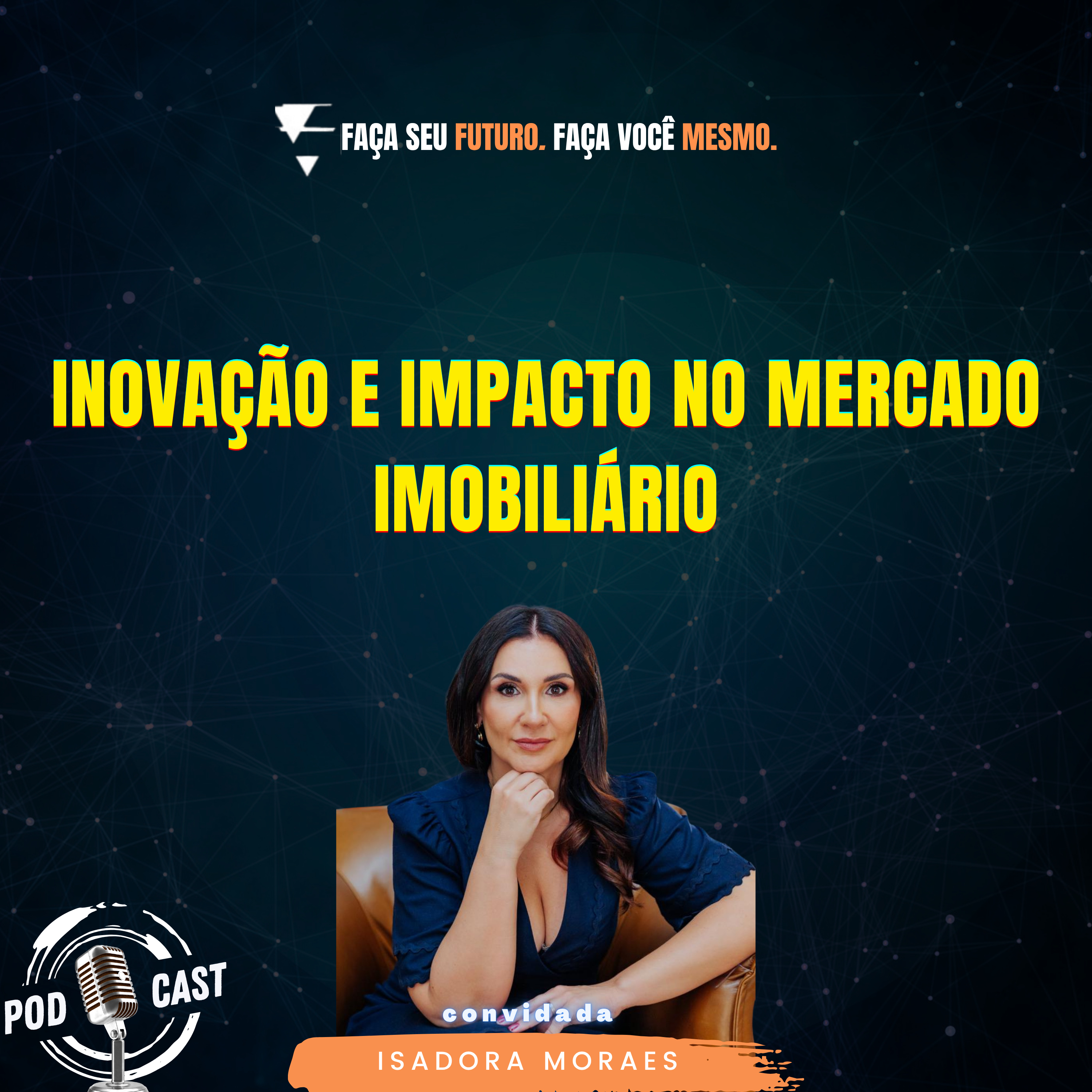 #414 Inovação e impacto no mercado imobiliário episode artwork