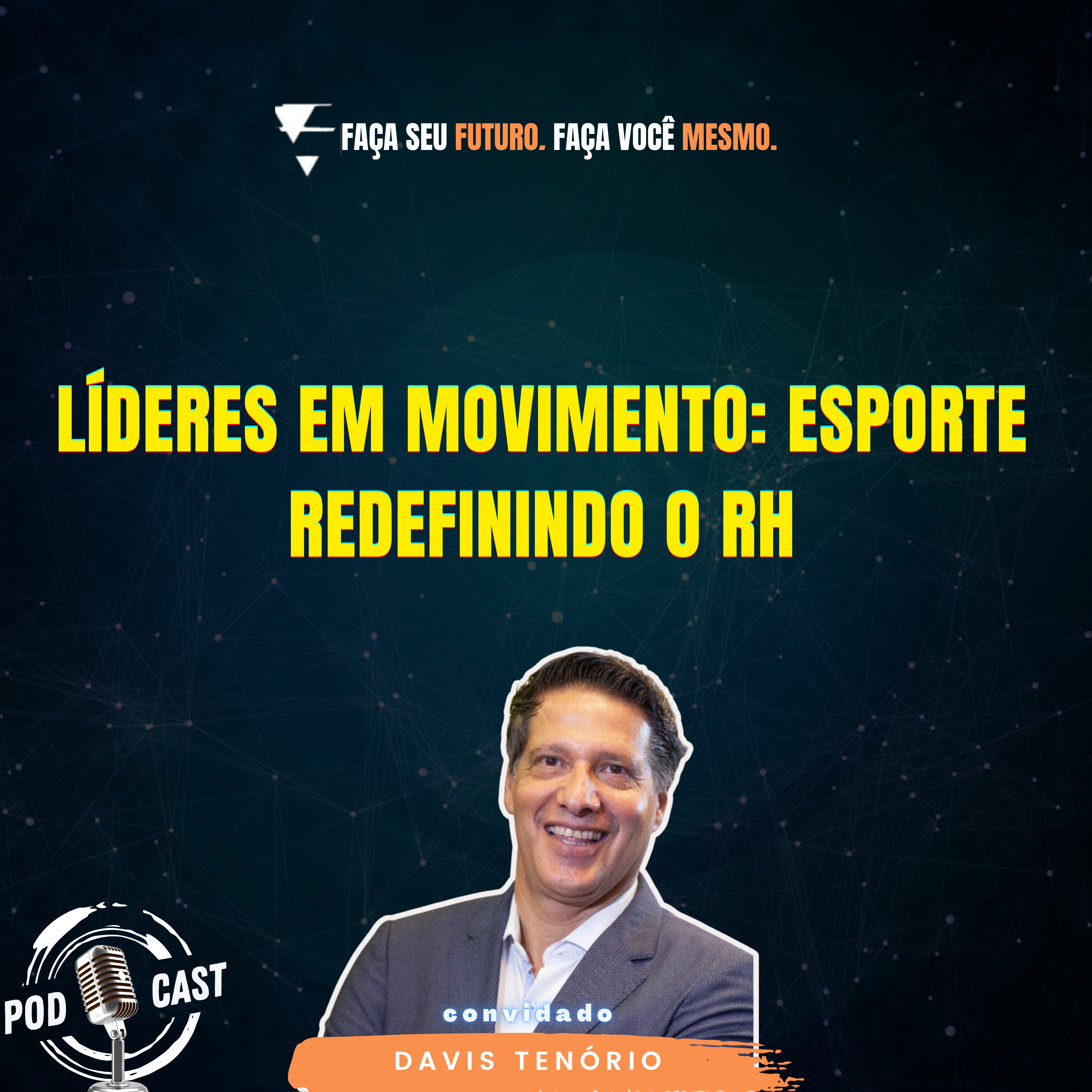#426 Líderes em movimento: Como esporte está redefinindo o futuro do RH episode artwork